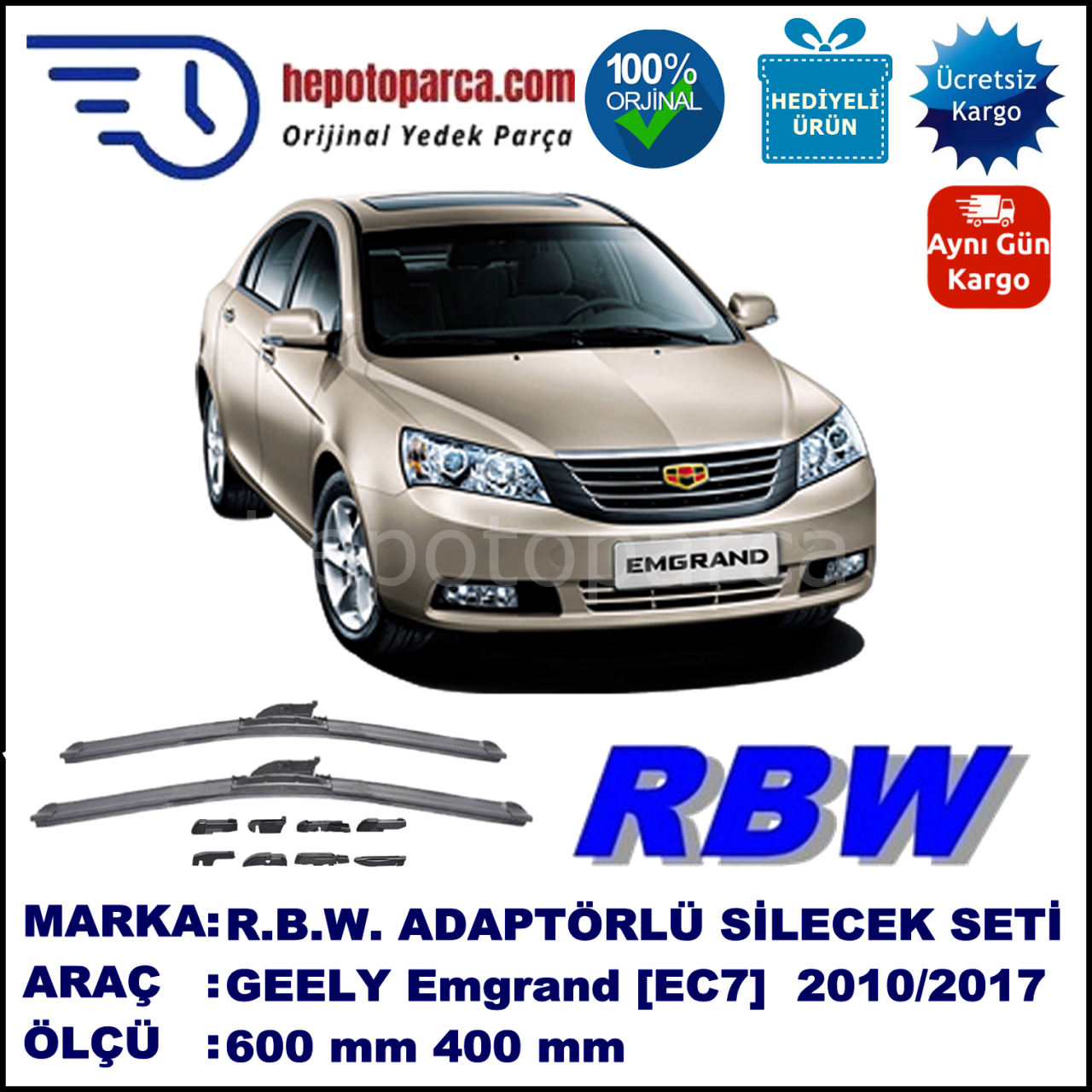 GEELY  Emgrand [EC7] 10.2010-..., 600 / 400 mm.  RBW  ADAPTÖRLÜ MUZ SİLECEK SETİ
