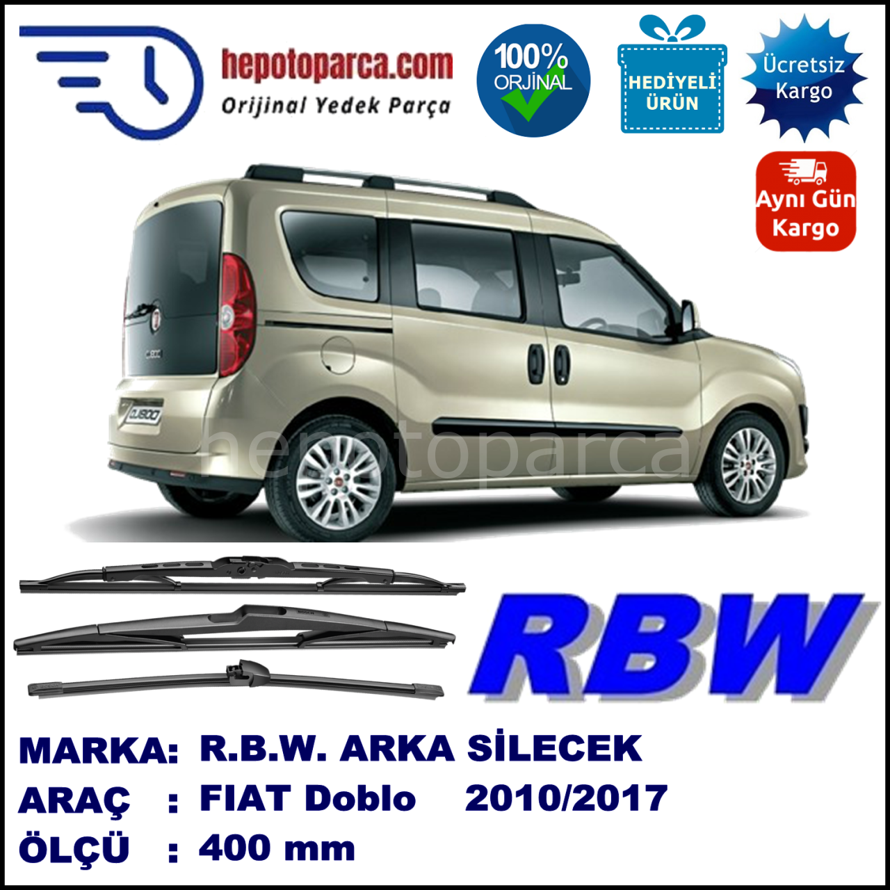 FIAT DOBLÒTEK KAPI MUZ ARKA SİLECEK RBW ARACA ÖZEL (2010→)