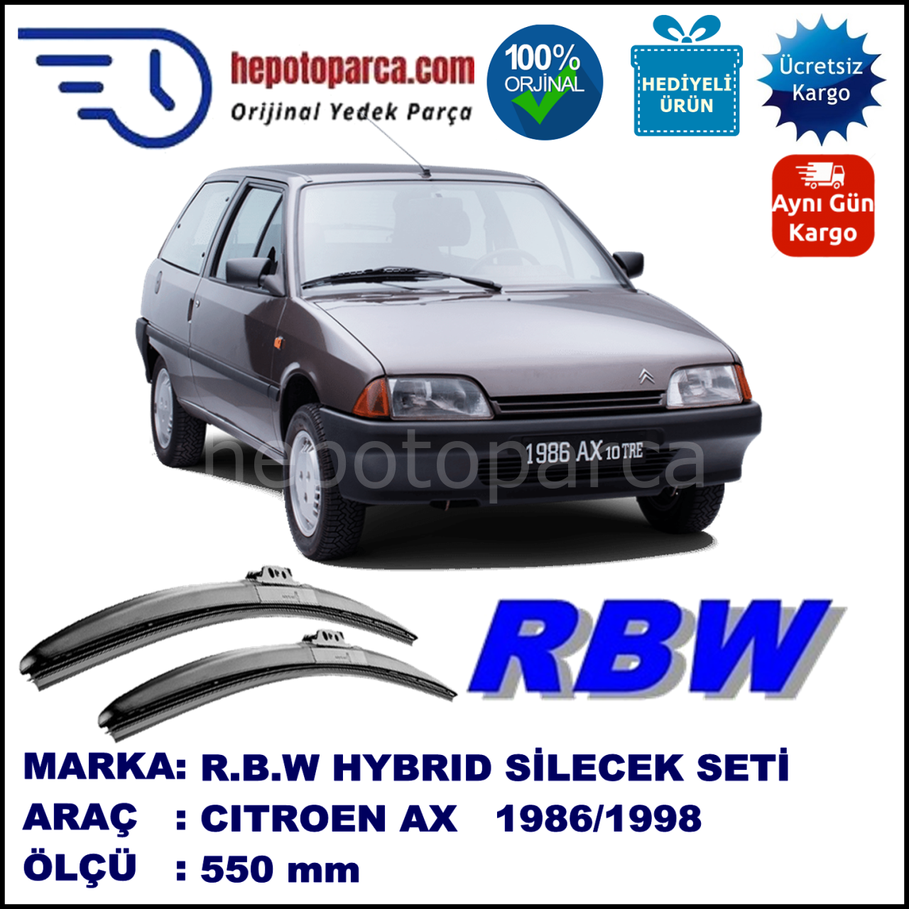 CITROEN AX  10.86-12.98 550 /  mm. RBW Hybrid Silecek. U Kanca Uyumlu Hibrit