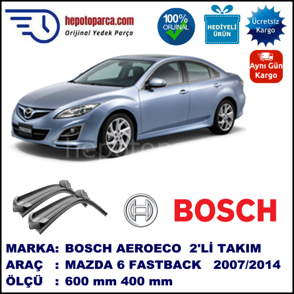 MAZDA 6 Fastback [GH] 08.2007-..., 600 / 400 mm. BOSCH AEROECO Aparatlı Muz Silecek