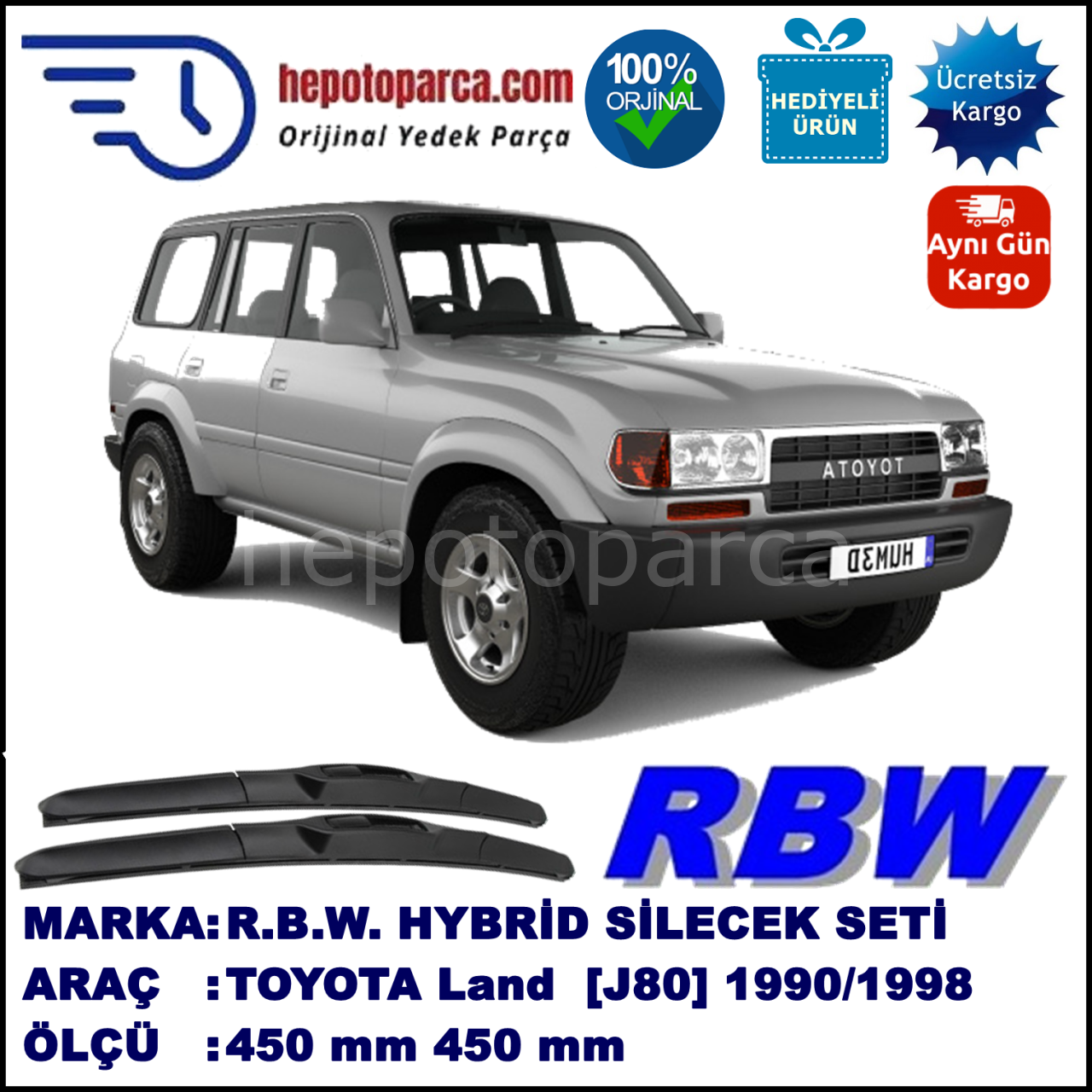 TOYOTA Land Cruiser [J8] 01.90-01.98 450 / 450 mm. RBW Hybrid Silecek Seti. U Kanca Uyumlu Hibrit