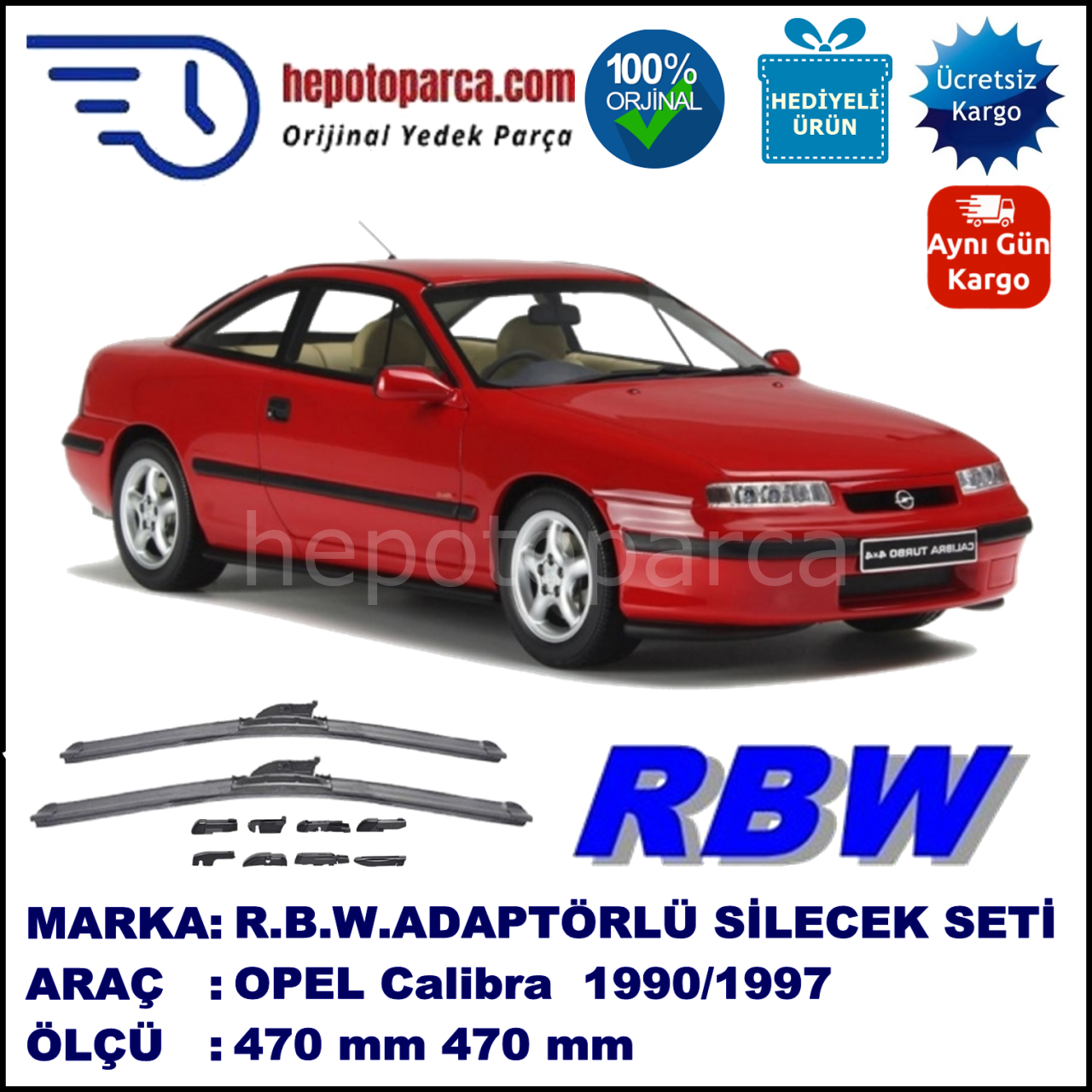 OPEL Calibra  06.1990-03.1997, 470 / 470 mm.  RBW  ADAPTÖRLÜ MUZ SİLECEK SETİ