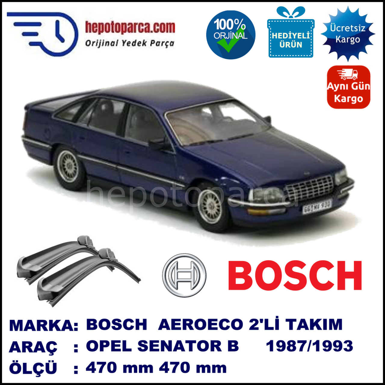 OPEL Senator [B] 09.1987-09.1993, 470 / 470 mm. BOSCH AEROECO Aparatlı Muz Silecek