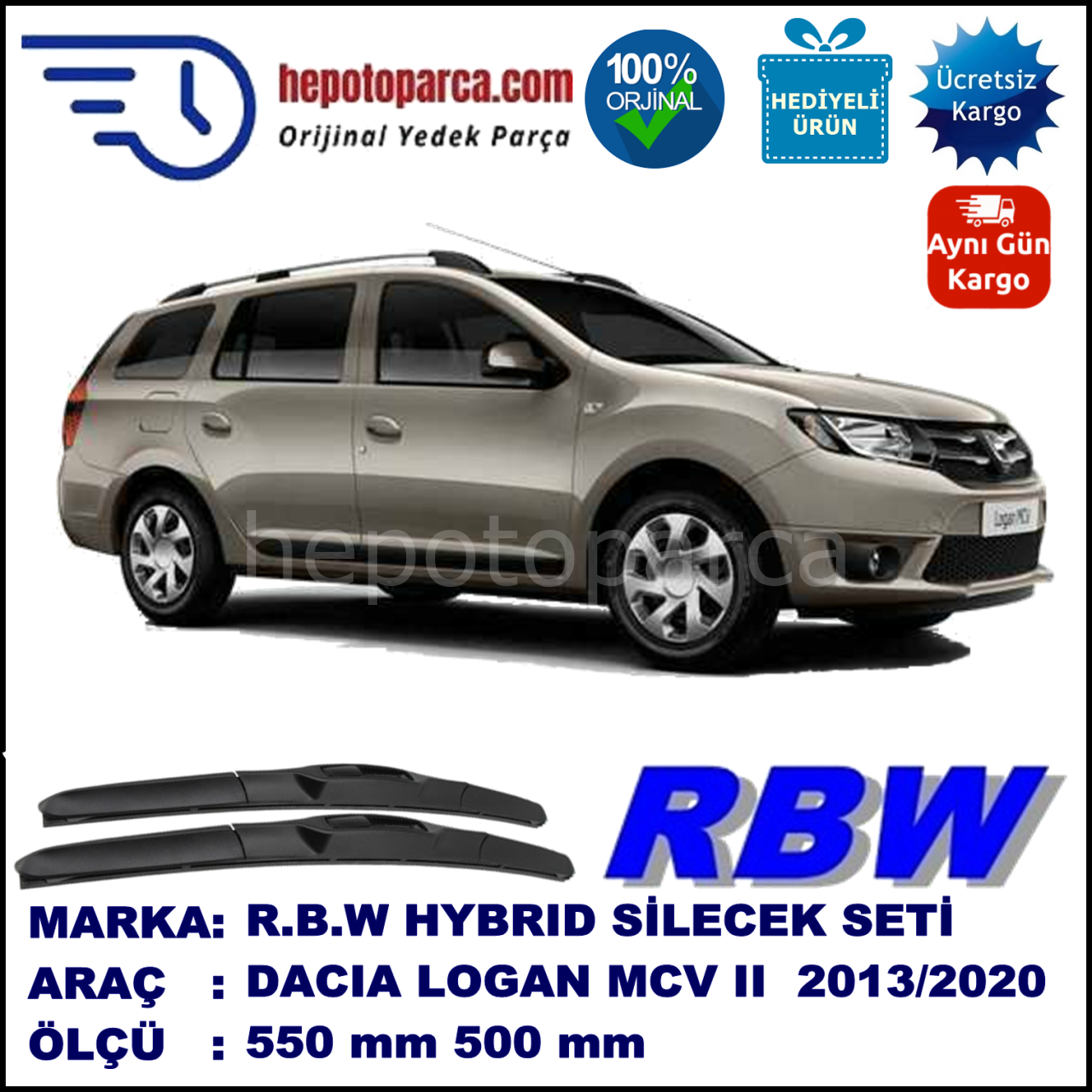 DACIA Logan MCV II [K8] 06.13-... 550 / 500 mm. RBW Hybrid Silecek Seti. U Kanca Uyumlu Hibrit
