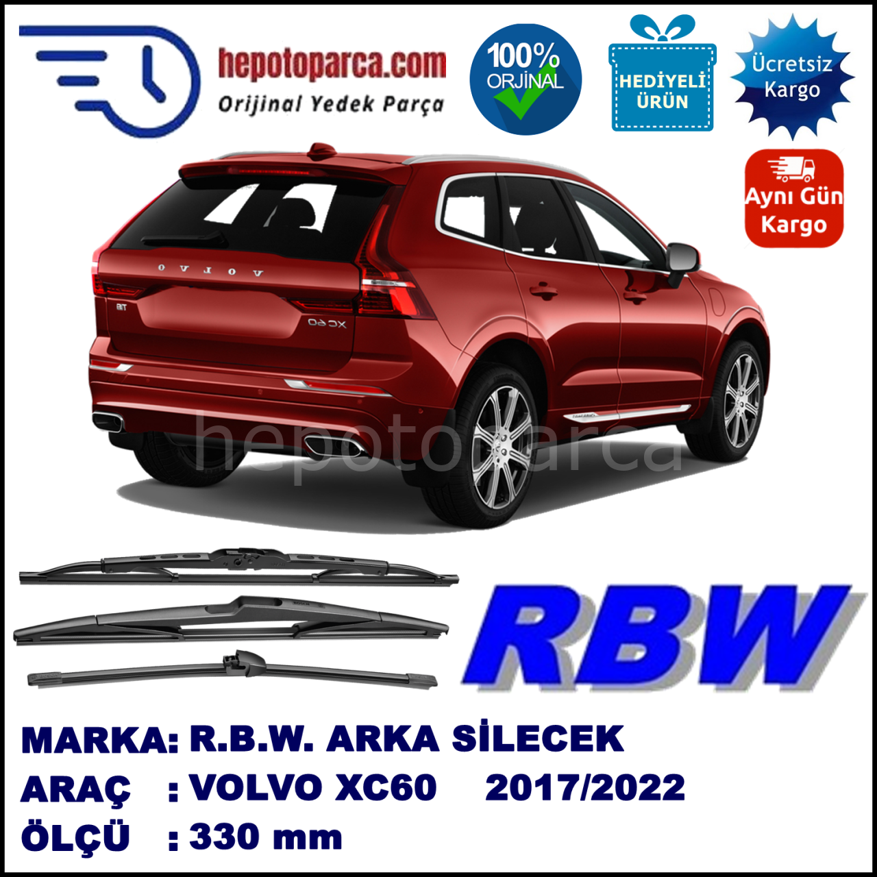VOLVO XC60 2 MUZ ARKA SİLECEK RBW ARACA ÖZEL (2017→)