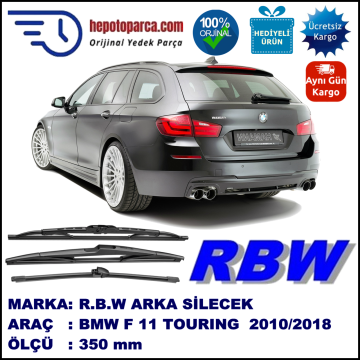 BMW 5 TOURING [F11,G31] MUZ ARKA SİLECEK RBW ARACA ÖZEL (2010→)