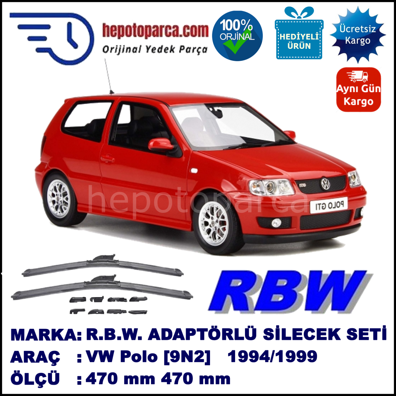 VW Polo [6N1] 10.1994-12.1999, 470 / 470 mm.  RBW  ADAPTÖRLÜ MUZ SİLECEK SETİ