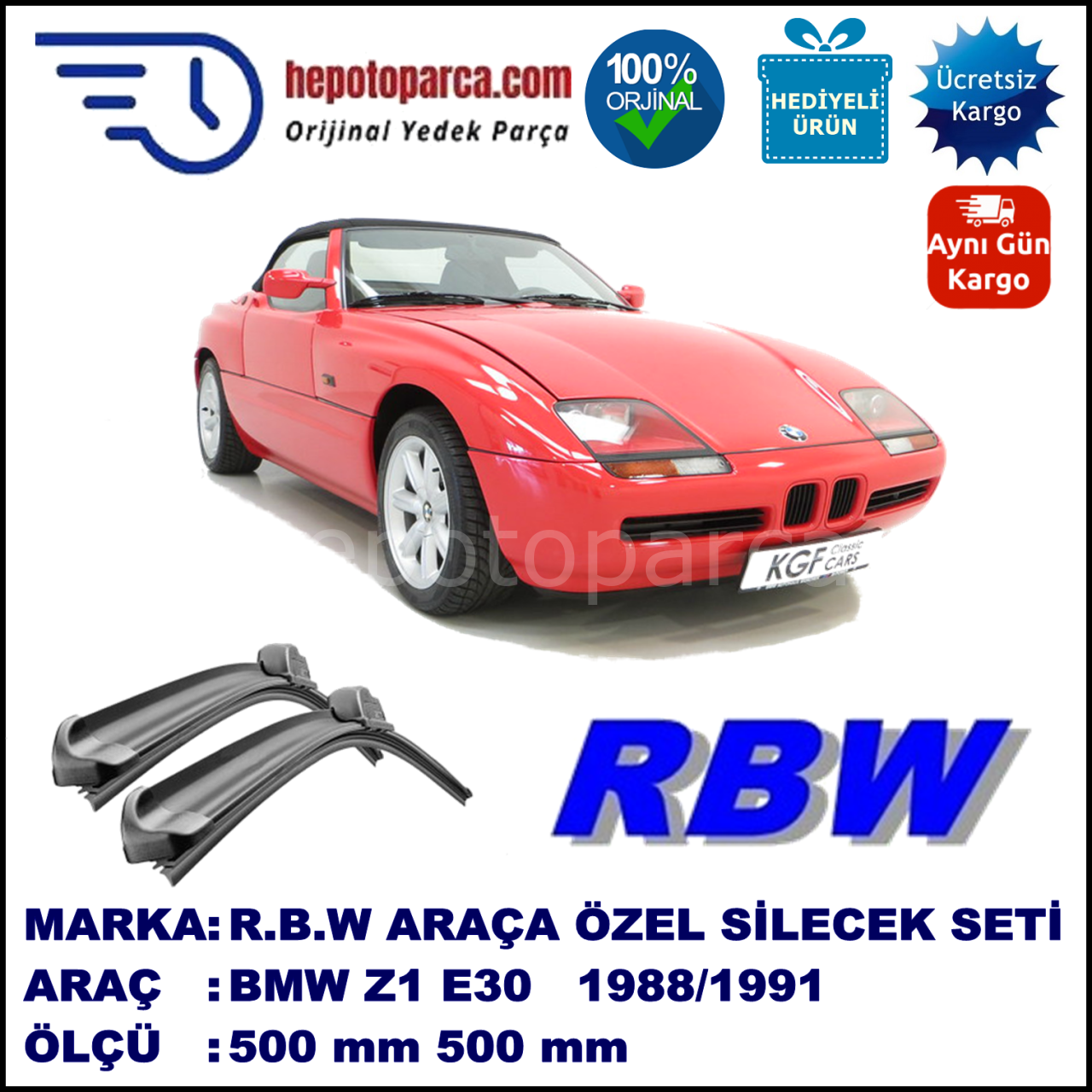 BMW Z1 [E30] 07.88-06.91 500 / 500 mm. RBW Muz Silecek Seti  2'li Takım. U Kanca Uyumludur.