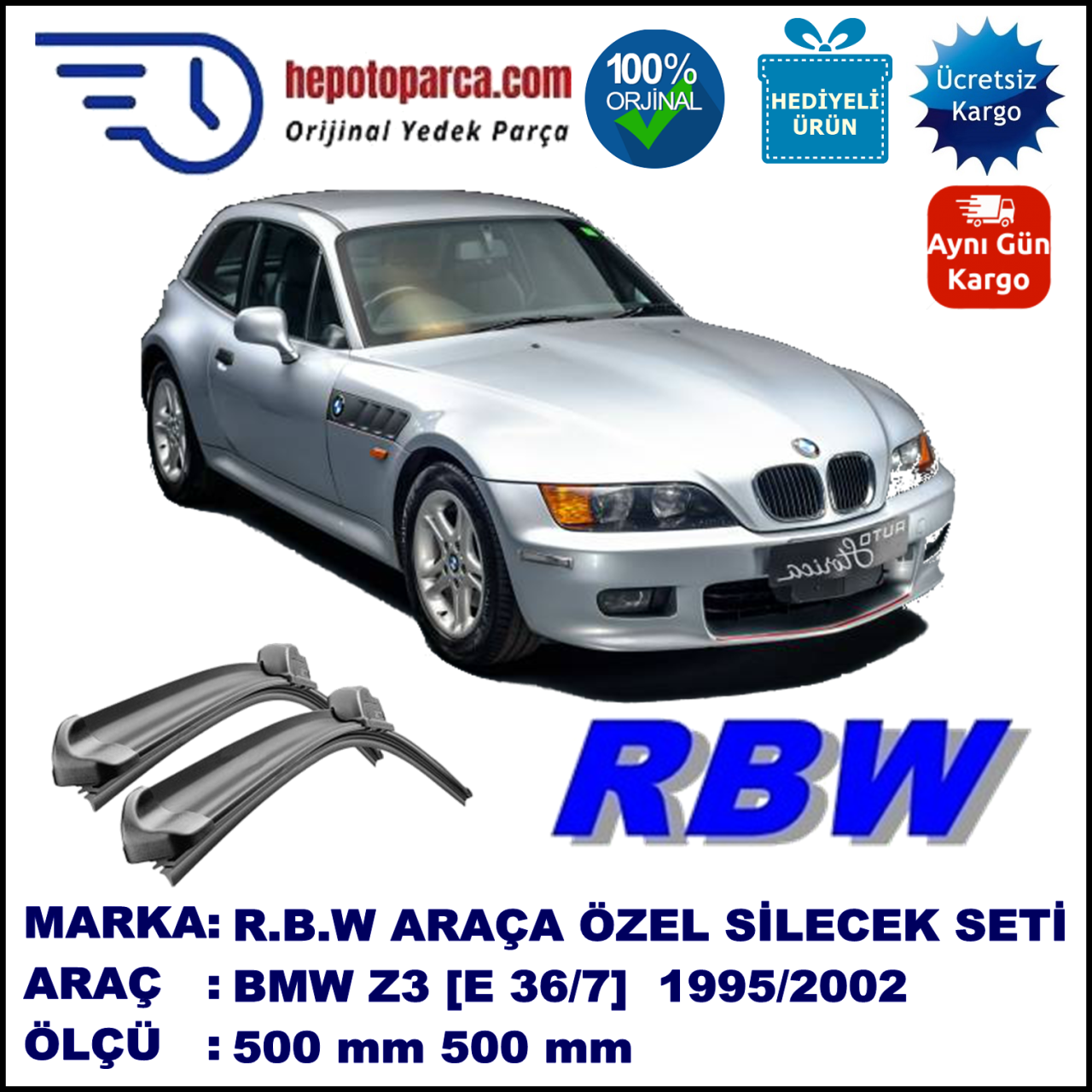 BMW Z3 [E 36/7] 03.95-09.02 500 / 500 mm. RBW Muz Silecek Seti  2'li Takım. U Kanca Uyumludur.