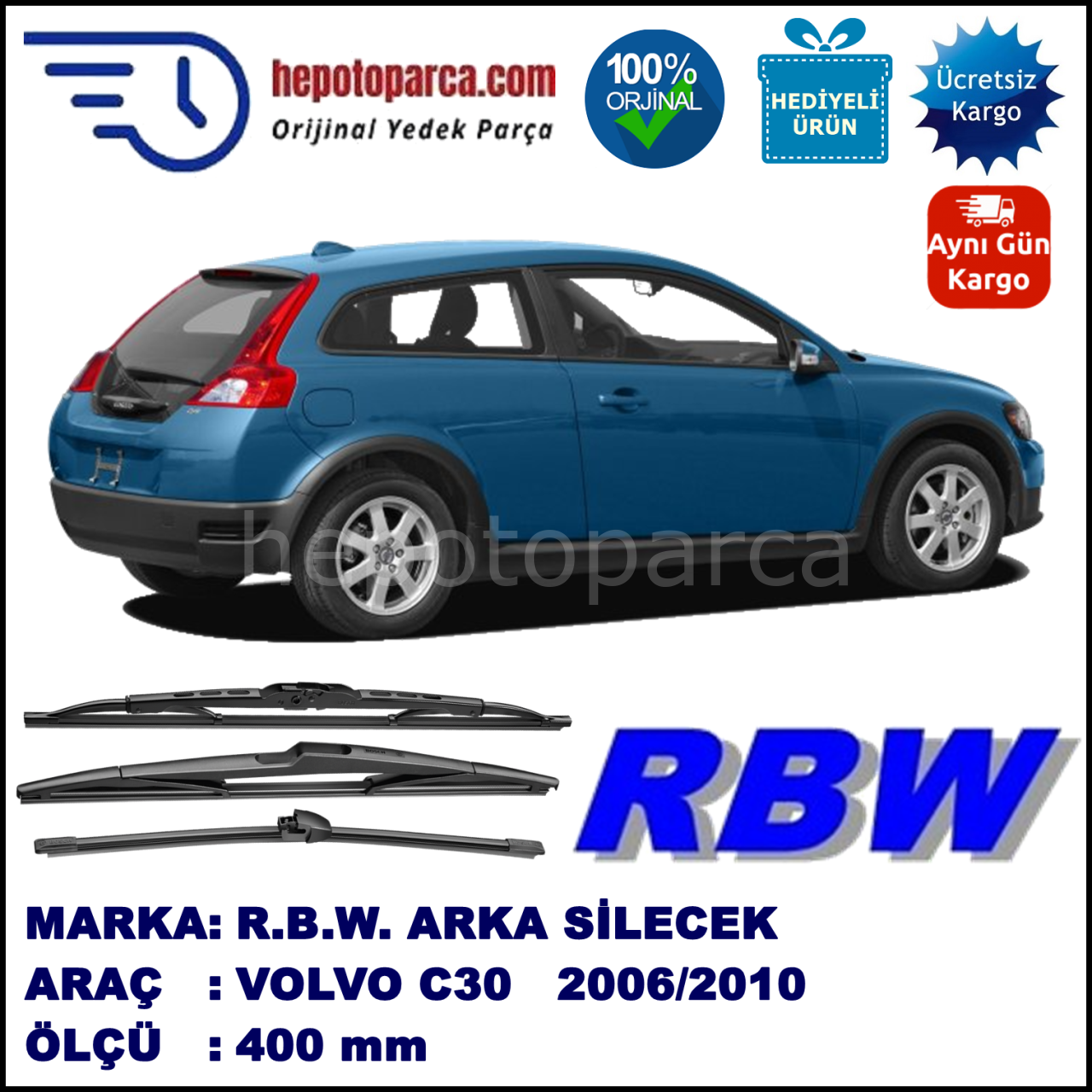 VOLVO C30 MUZ ARKA SİLECEK RBW ARACA ÖZEL (2006-2010)