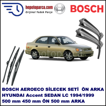 HYUNDAI Accent [X3] 07,1994-07,1999 Bosch Aeroeco Ön ve Arka Silecek Takımı