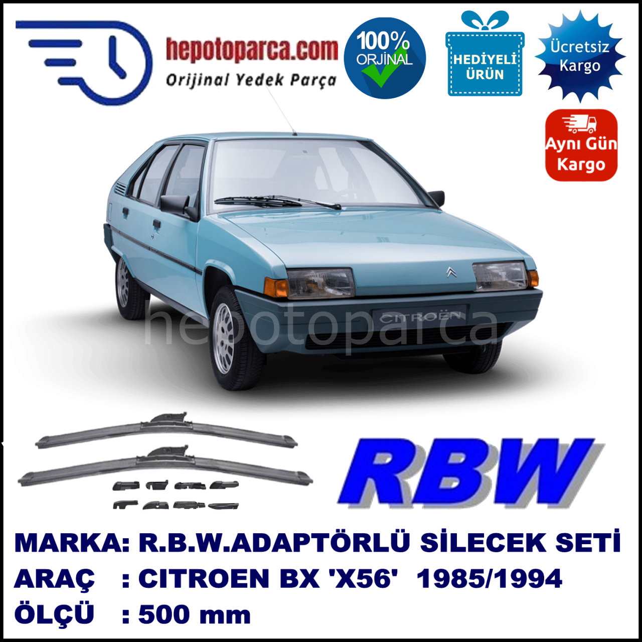 CITROEN BX [X56] 07.1985-12.1994, 500 / - mm.  RBW  ADAPTÖRLÜ MUZ SİLECEK