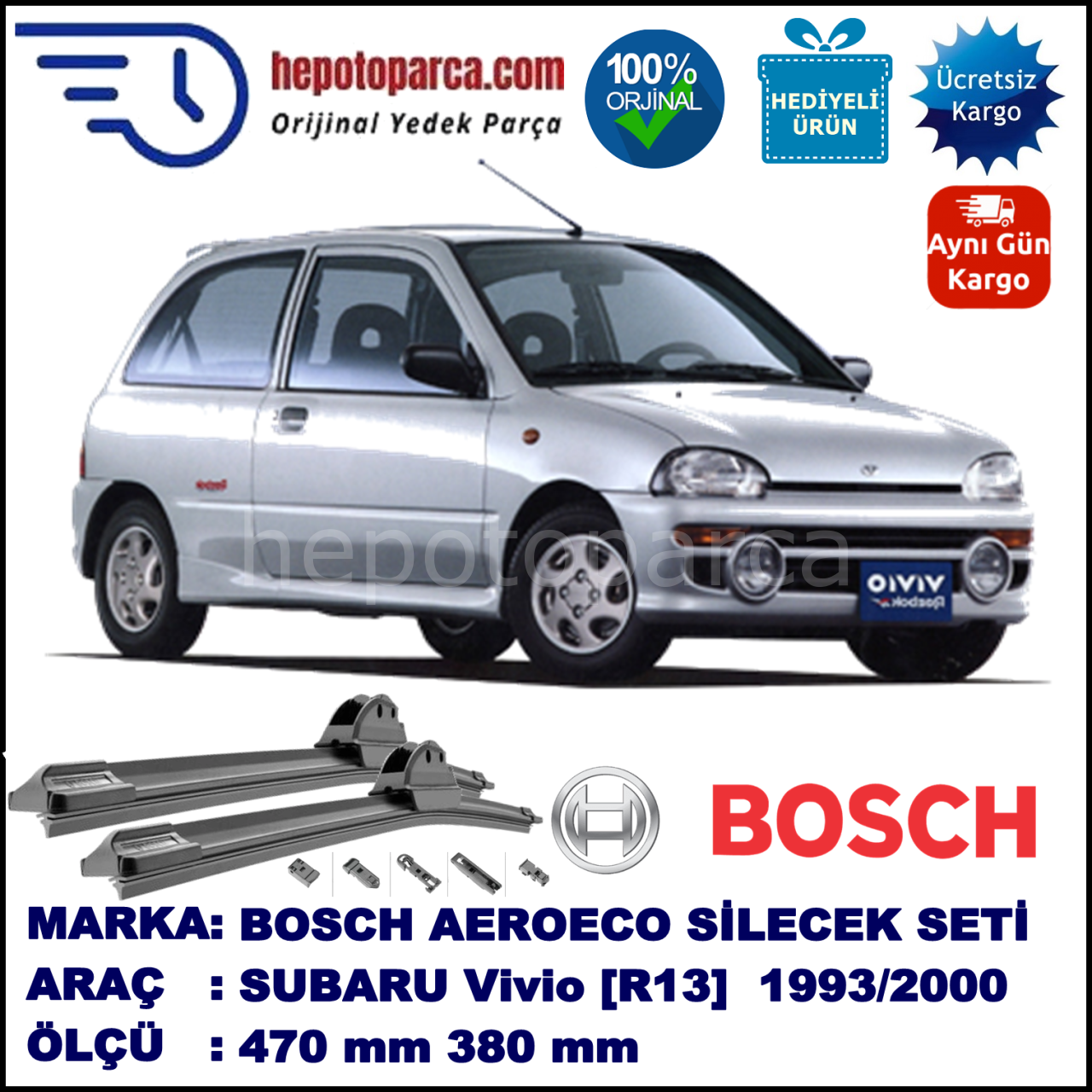 SUBARU Vivio [R13] 08.1993-04.2000, 470 / 380 mm. BOSCH AEROECO Aparatlı Muz Silecek