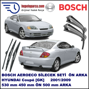 HYUNDAI Coupé [GK] 10,2001-08,2009 Bosch Aeroeco Ön ve Arka Silecek Takımı