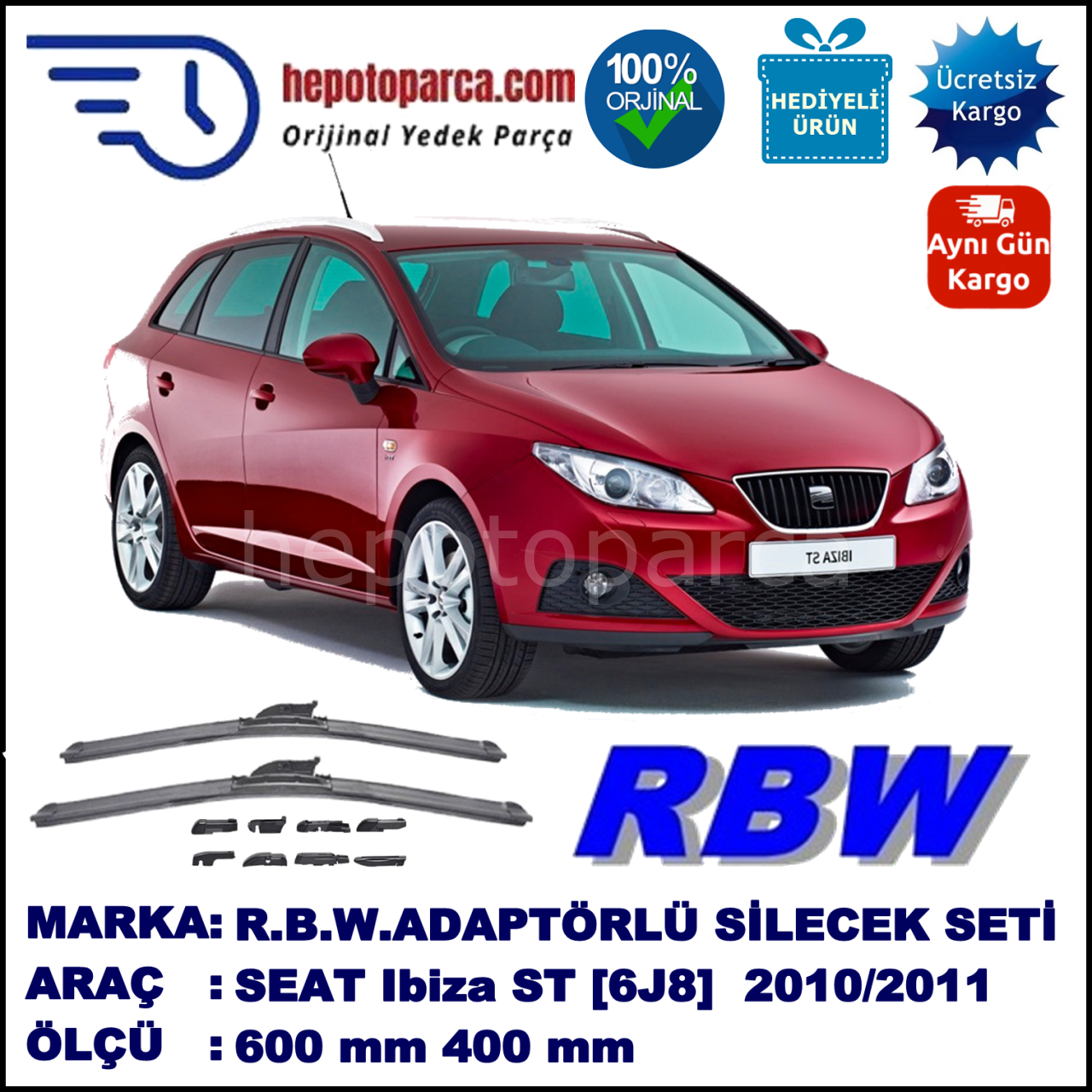 SEAT Ibiza ST [6J8] 03.2010-08.2011, 600 / 400 mm.  RBW  ADAPTÖRLÜ MUZ SİLECEK SETİ