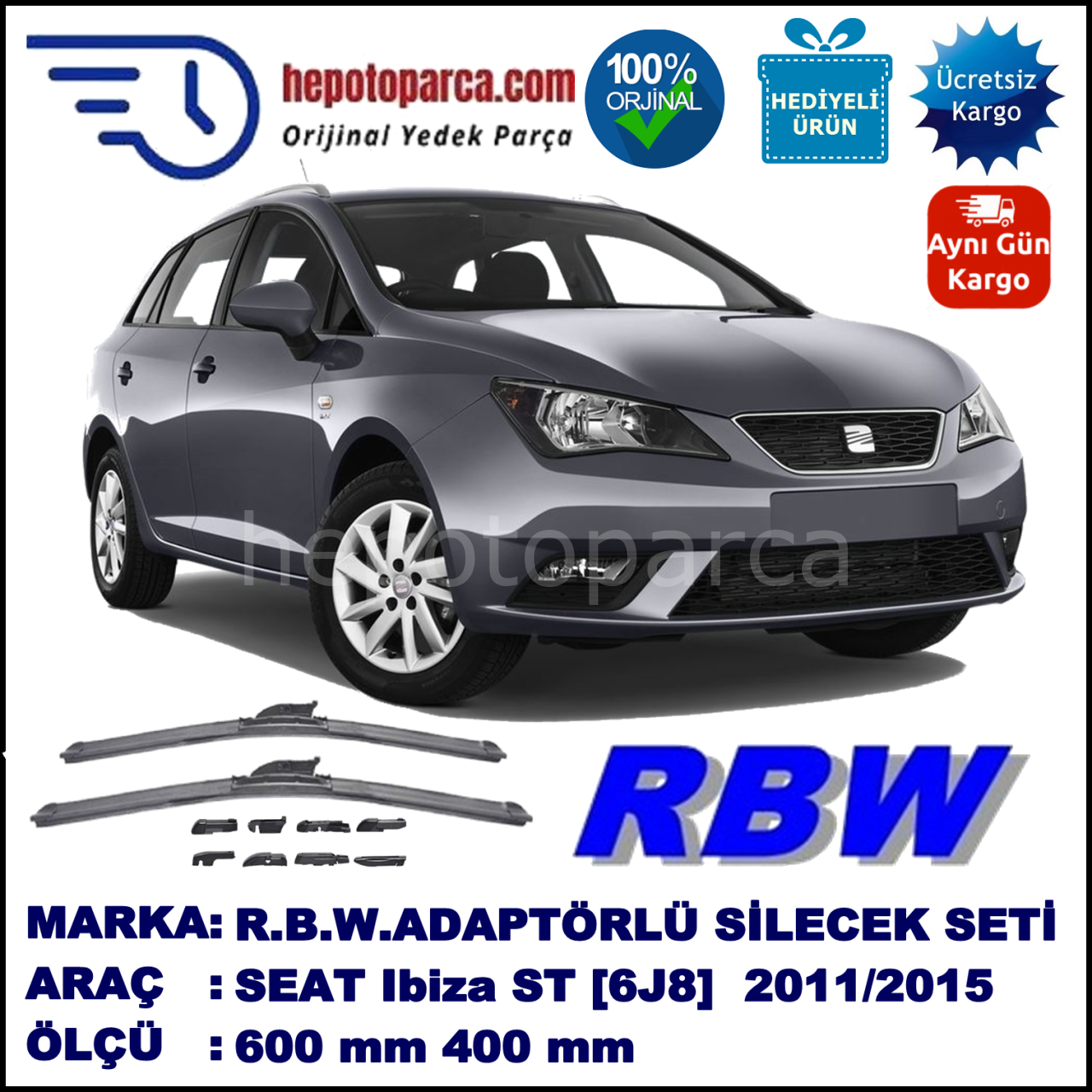 SEAT Ibiza ST [6J8] 09.2011-..., 600 / 400 mm.  RBW  ADAPTÖRLÜ MUZ SİLECEK SETİ