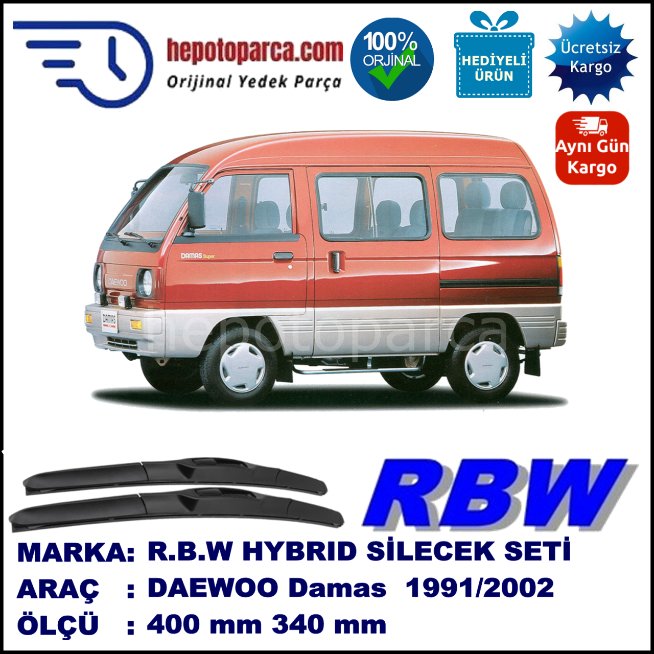 DAEWOO Damas  10.91-12.02 400 / 340 mm. RBW Hybrid Silecek Seti. U Kanca Uyumlu Hibrit