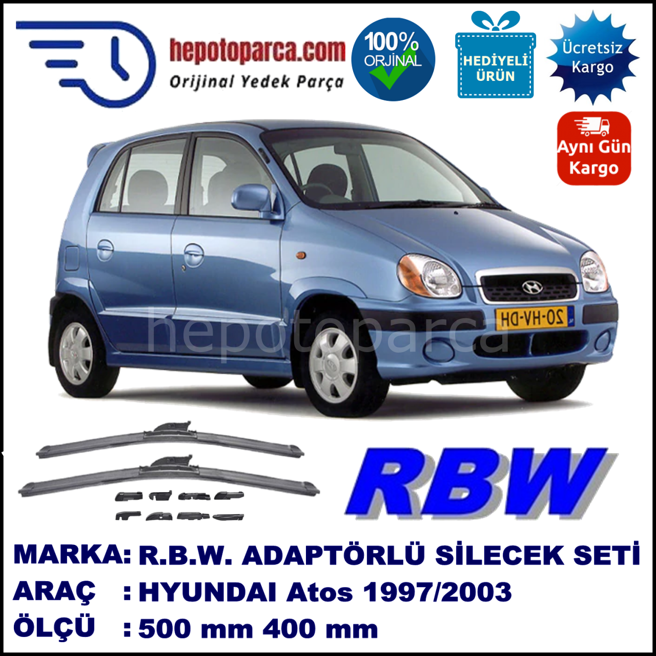 HYUNDAI Atos [MX] 09.1997-12.2003, 500 / 400 mm.  RBW  ADAPTÖRLÜ MUZ SİLECEK SETİ