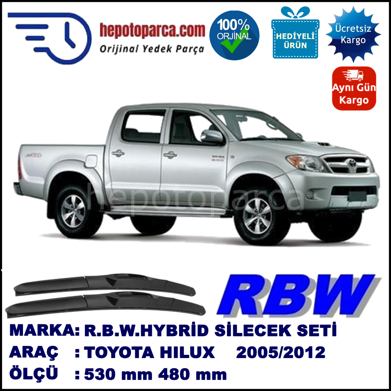 TOYOTA Hilux [N15; N25; N26; N35] 07.05-... 530 / 480 mm. RBW Hybrid Silecek Seti. U Kanca Uyumlu Hibrit