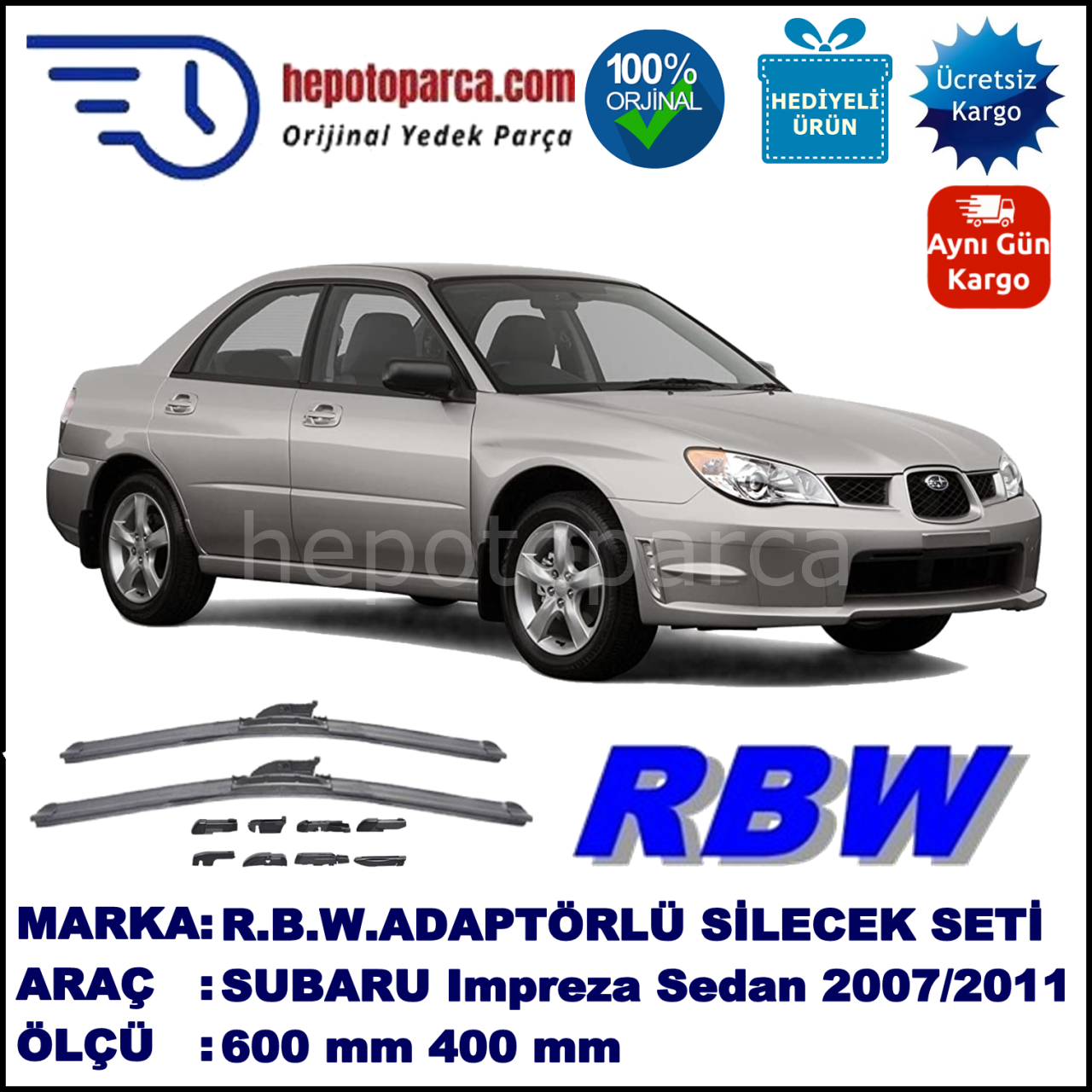 SUBARU Impreza Sedan [G12] 06.2007-12.2011, 600 / 400 mm.  RBW  ADAPTÖRLÜ MUZ SİLECEK SETİ