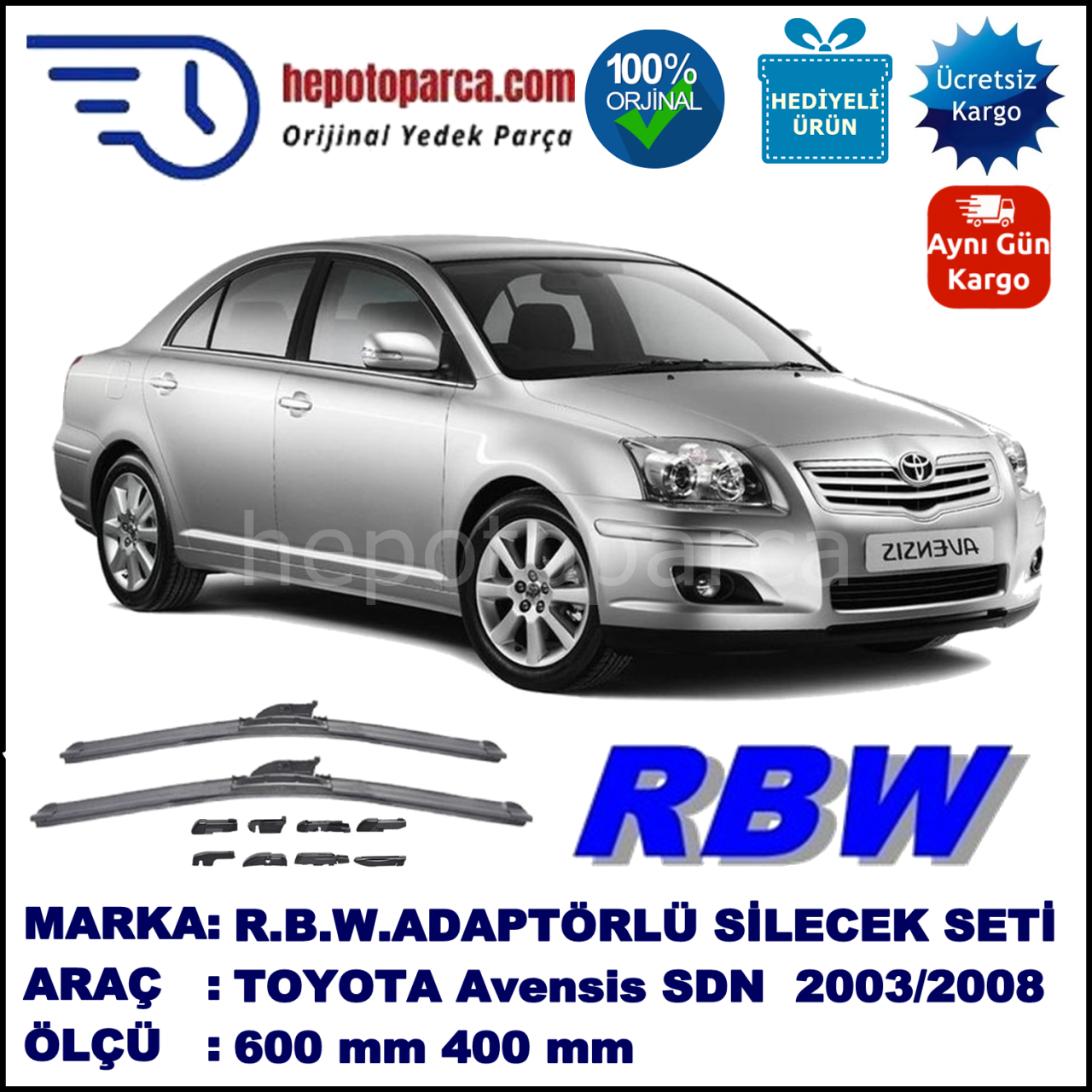 TOYOTA Avensis [T25] 01.2003-11.2008, 600 / 400 mm.  RBW  ADAPTÖRLÜ MUZ SİLECEK SETİ