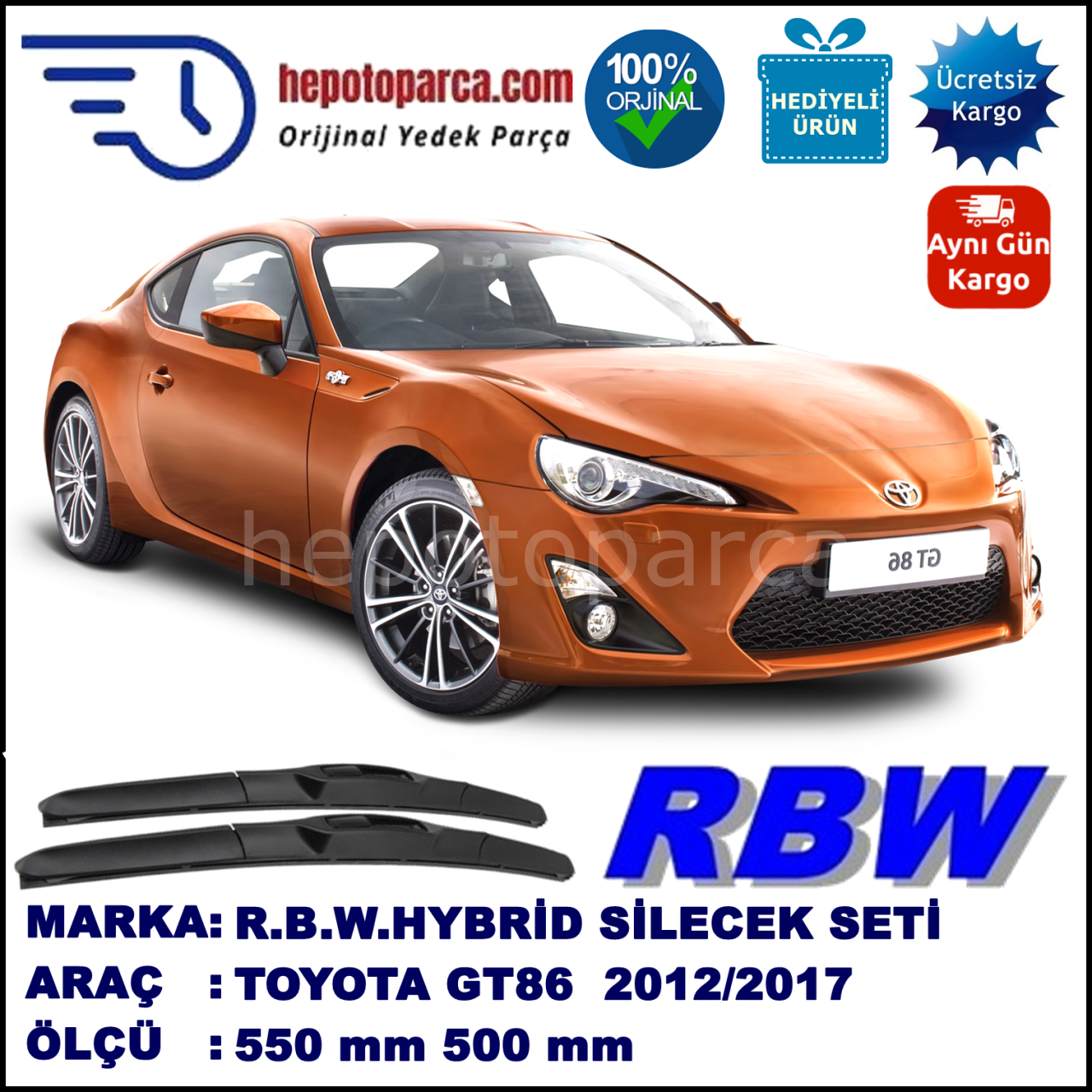 TOYOTA GT86  04.12-... 550 / 500 mm. RBW Hybrid Silecek Seti. U Kanca Uyumlu Hibrit