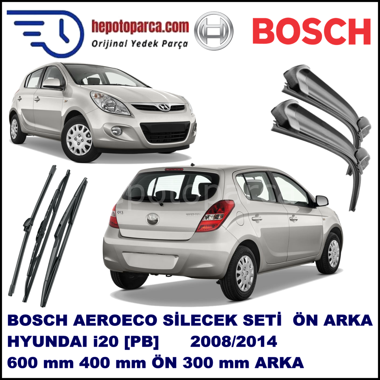 HYUNDAI i20 [PB] 12,2008-,,, Bosch Aeroeco Ön ve Arka Silecek Takımı