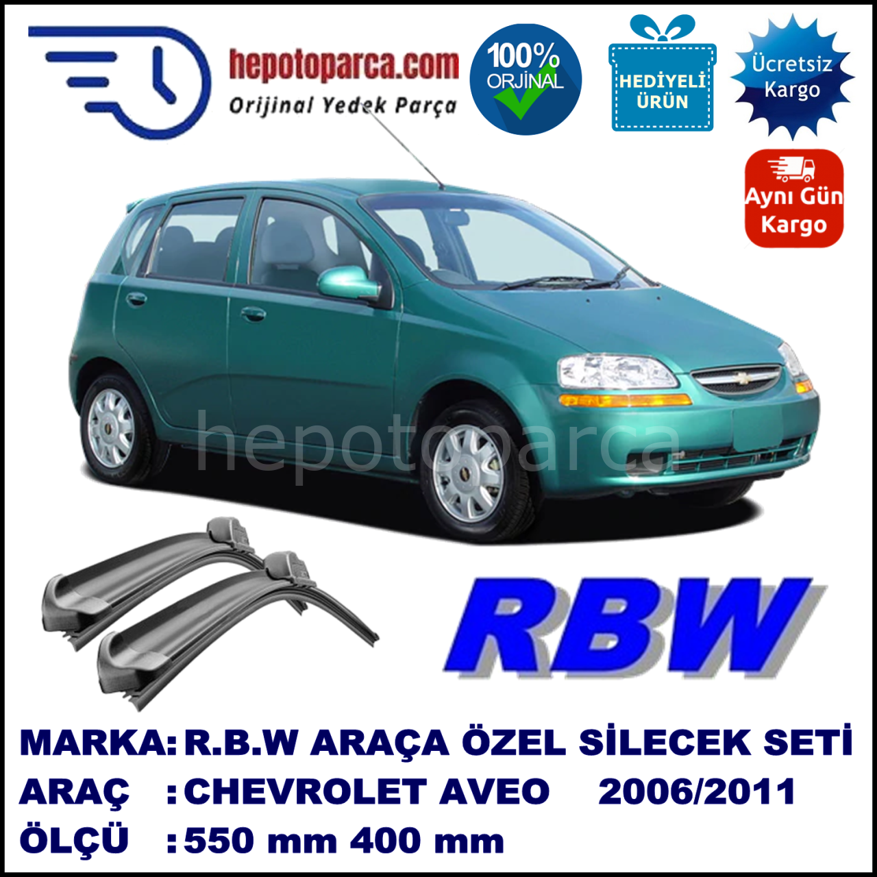 CHEVROLET Aveo Hatchback [KL1S, T250; KL1S, T255] 02.06-12.11 550 / 400 mm. RBW Muz Silecek Seti  2'li Takım. U Kanca Uyumludur.
