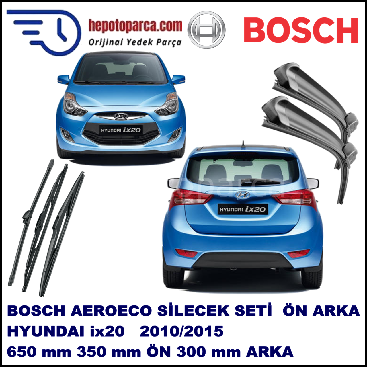 HYUNDAI ix20 [JC] 10,2010-,,, Bosch Aeroeco Ön ve Arka Silecek Takımı