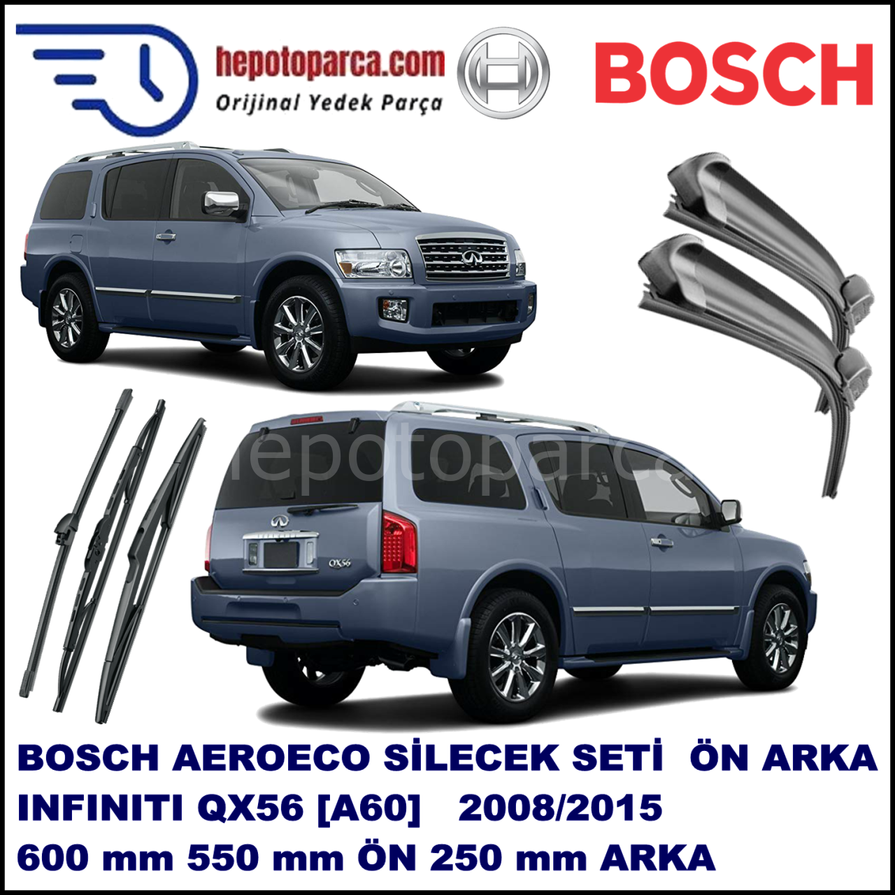 INFINITI QX56 [A60] 04,2008-,,, Bosch Aeroeco Ön ve Arka Silecek Takımı