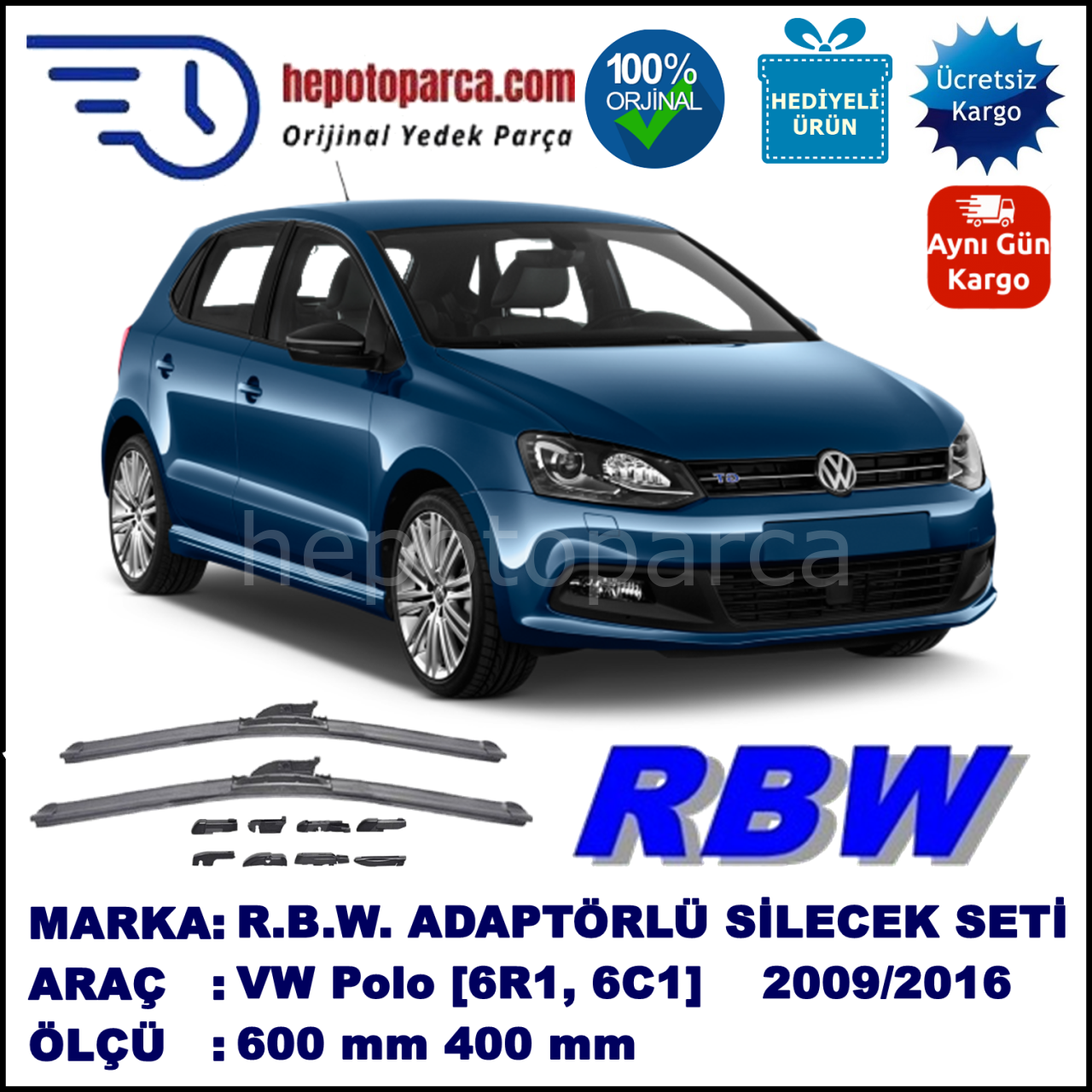 VW Polo [6R1, 6C1] 06.2009-..., 600 / 400 mm.  RBW  ADAPTÖRLÜ MUZ SİLECEK SETİ