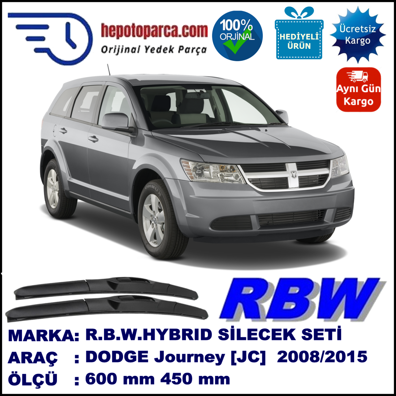 DODGE Journey [JC] 05.08-... 600 / 450 mm. RBW Hybrid Silecek Seti. U Kanca Uyumlu Hibrit