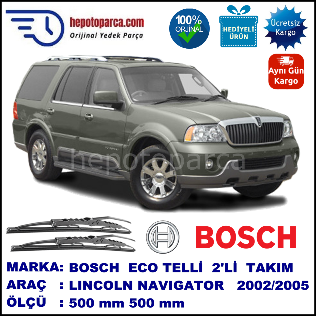 LINCOLN Aviator  09.02-08.05 500 / 500 mm. BOSCH ECO Telli Silecek 2'li Takım