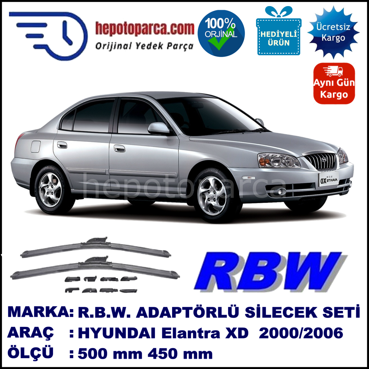 HYUNDAI Elantra [XD] 06.2000-09.2006, 500 / 450 mm.  RBW  ADAPTÖRLÜ MUZ SİLECEK SETİ