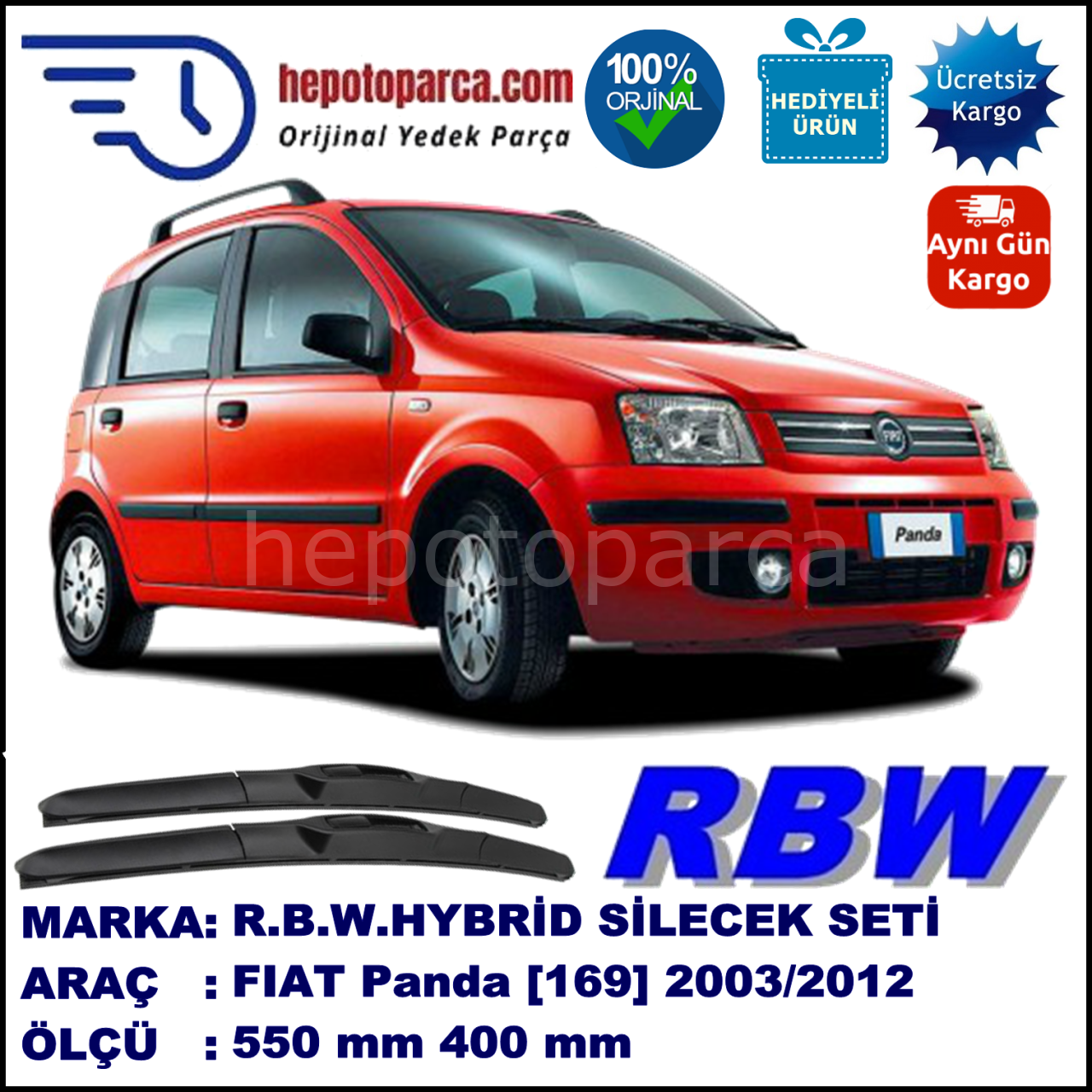 FIAT Panda [169..] 10.03-12.12 550 / 400 mm. RBW Hybrid Silecek Seti. U Kanca Uyumlu Hibrit