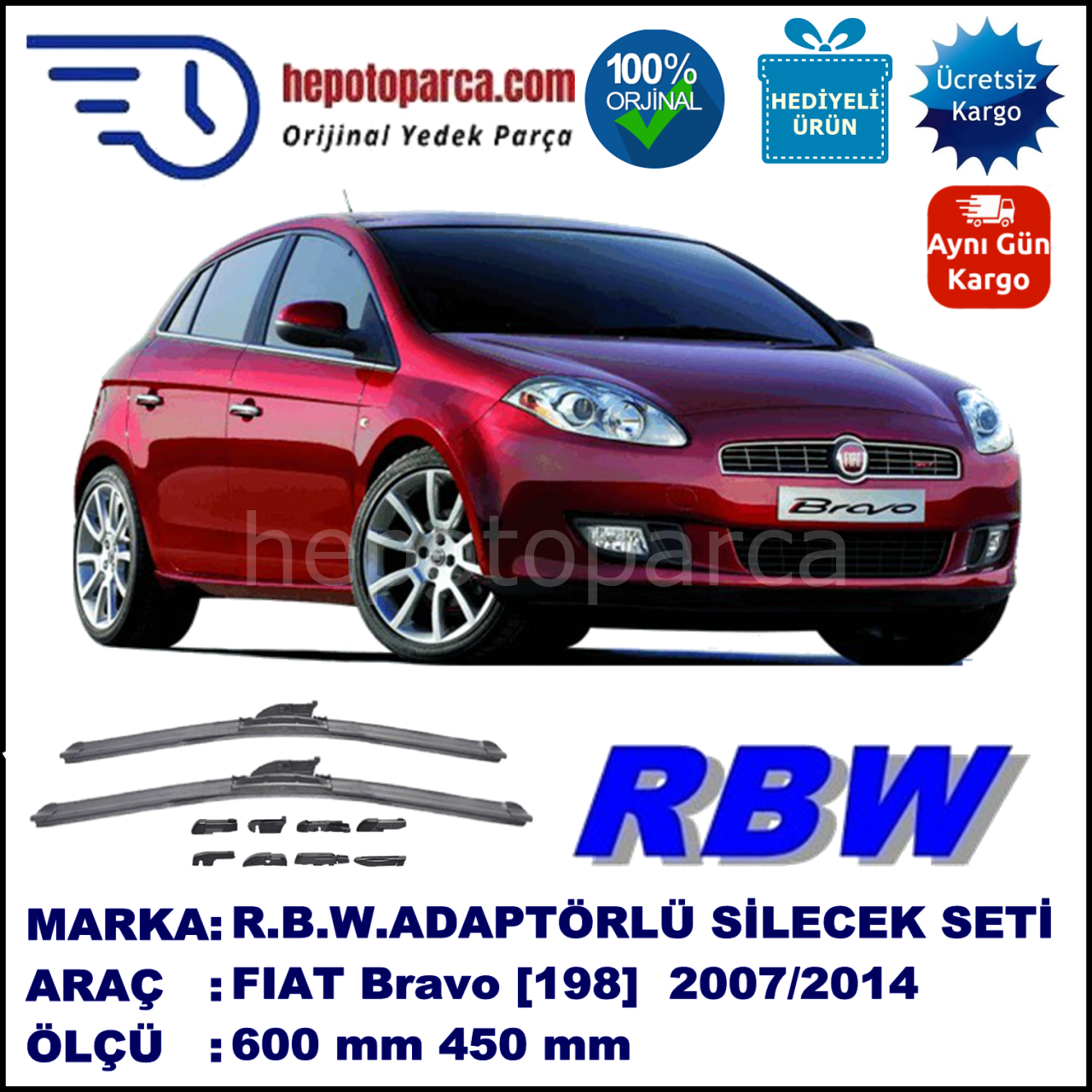 FIAT Bravo [198] 03.2007-..., 600 / 450 mm.  RBW  ADAPTÖRLÜ MUZ SİLECEK SETİ