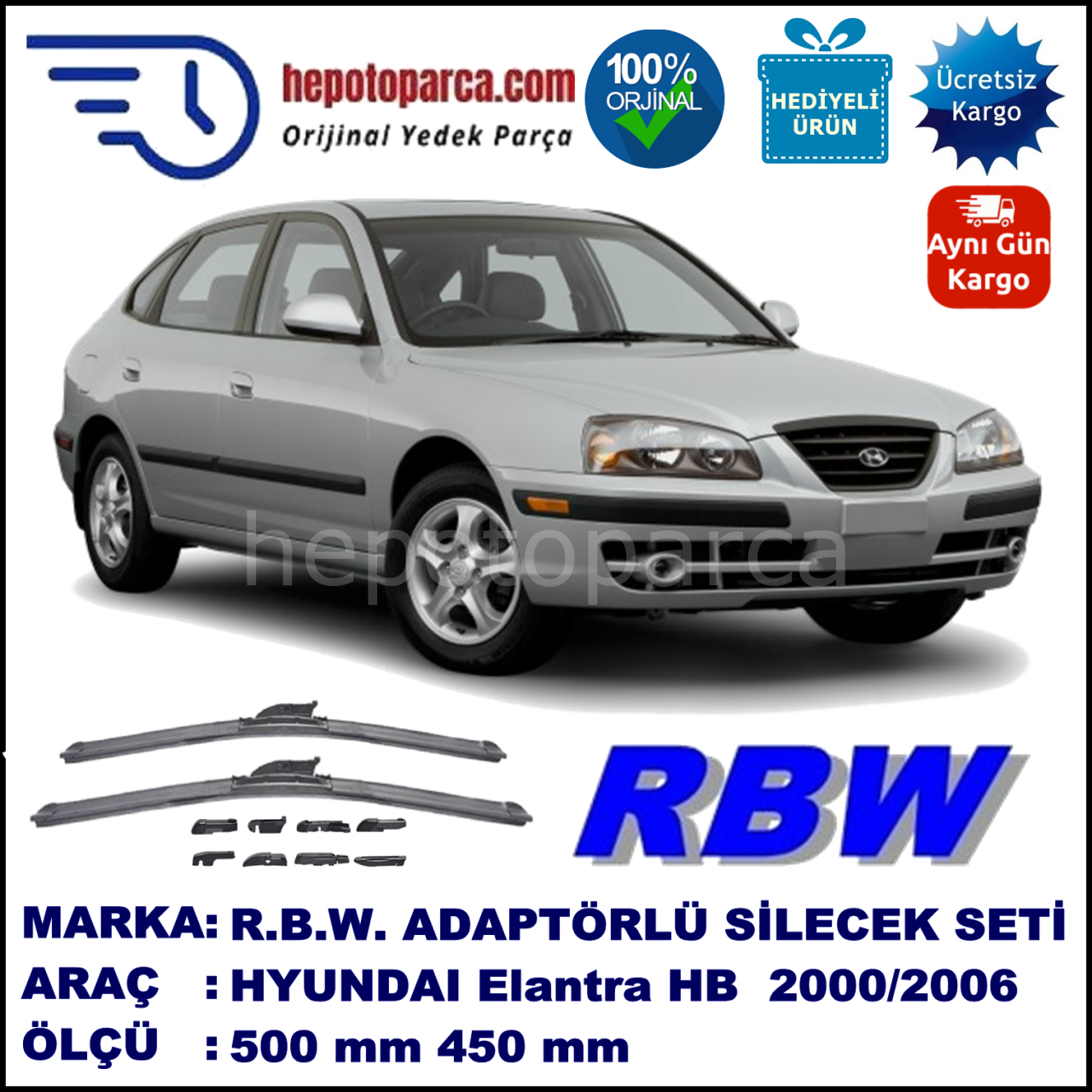 HYUNDAI Elantra Hatchback [XD] 06.2000-..., 500 / 450 mm.  RBW  ADAPTÖRLÜ MUZ SİLECEK SETİ