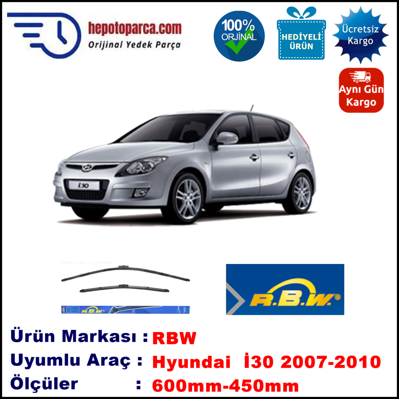 HYUNDAI i30 [FD] 09.2007-03.2010, 600 / 450 mm.  RBW  ADAPTÖRLÜ MUZ SİLECEK SETİ