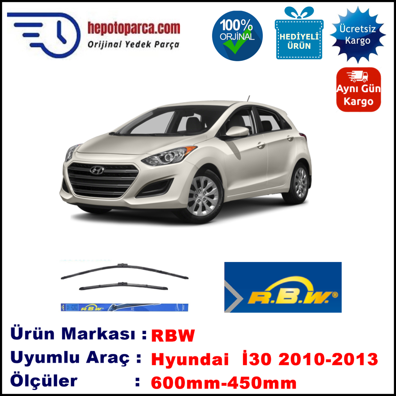 HYUNDAI i30 [FD] 04.2010-01.2013, 600 / 450 mm.  RBW  ADAPTÖRLÜ MUZ SİLECEK SETİ