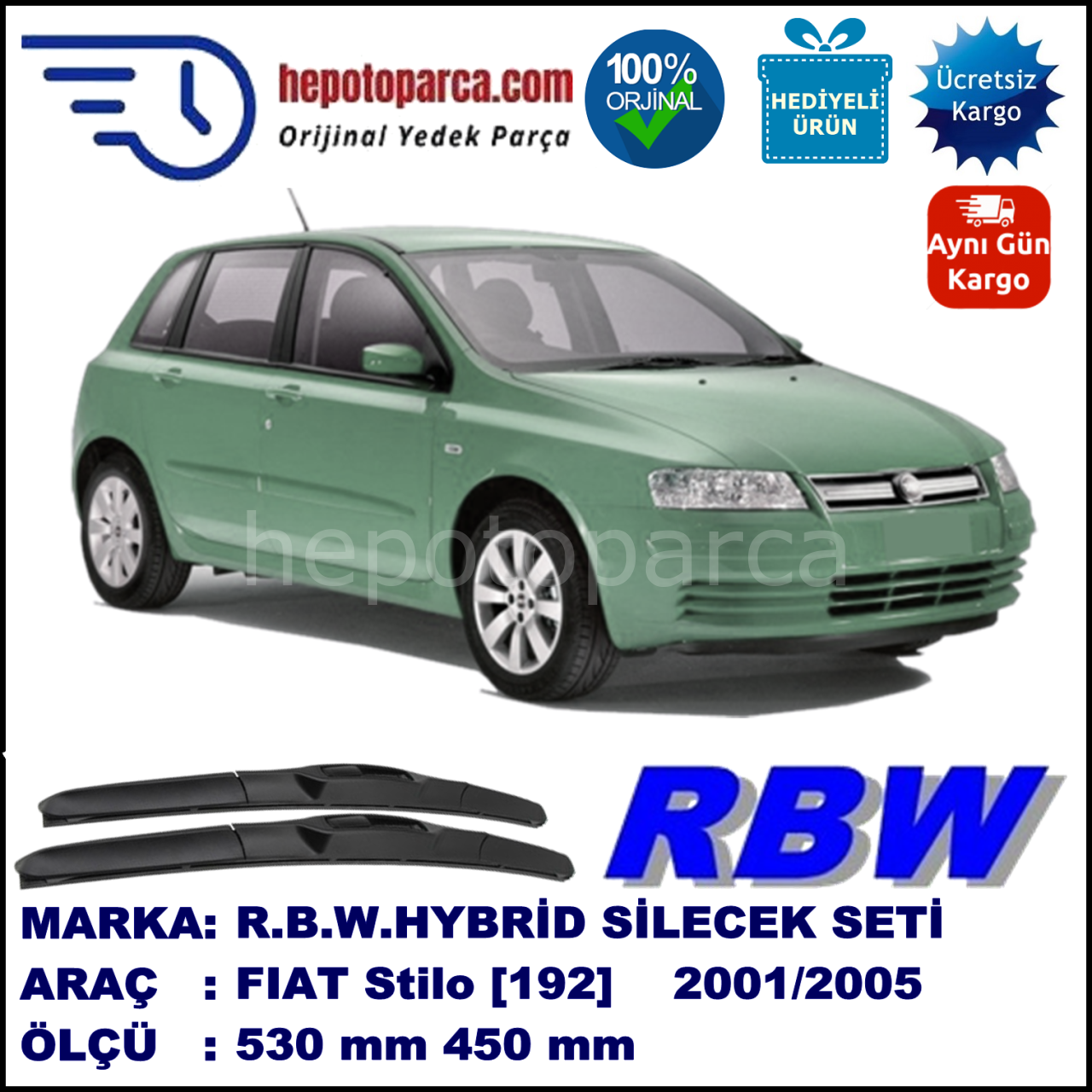 FIAT Stilo [192..] 10.01-06.05 530 / 450 mm. RBW Hybrid Silecek Seti. U Kanca Uyumlu Hibrit