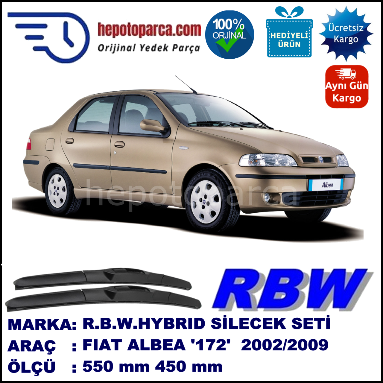 FIAT Albea [172..] 01.02-... 550 / 450 mm. RBW Hybrid Silecek Seti. U Kanca Uyumlu Hibrit