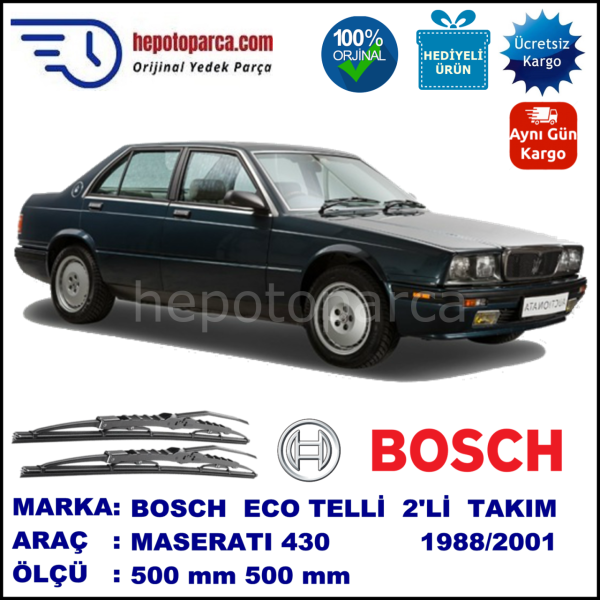 MASERATI 430  02.88-12.01 500 / 500 mm. BOSCH ECO Telli Silecek 2'li Takım