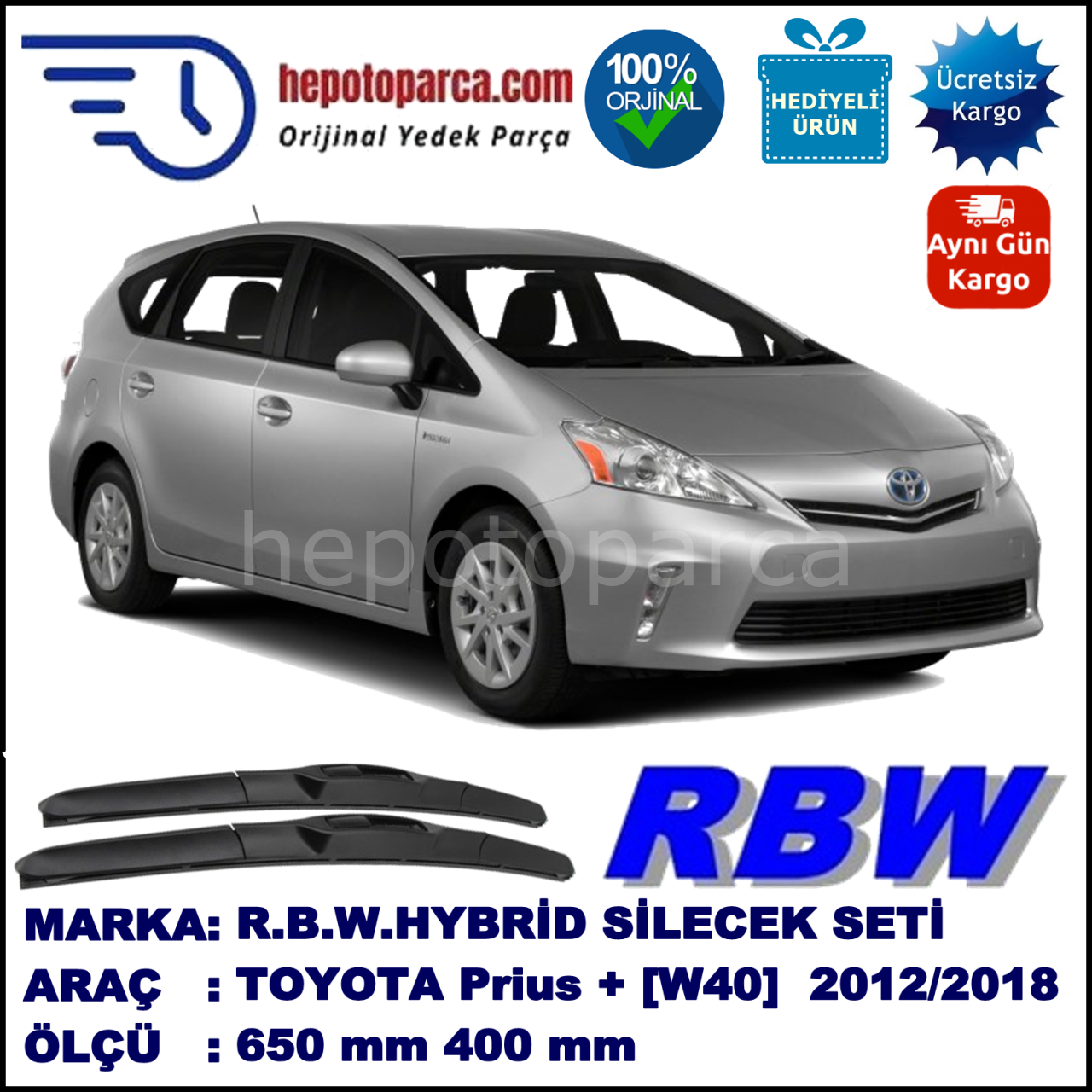 TOYOTA Prius + [W40] 03.12-... 650 /  mm. RBW Hybrid Silecek. U Kanca Uyumlu Hibrit