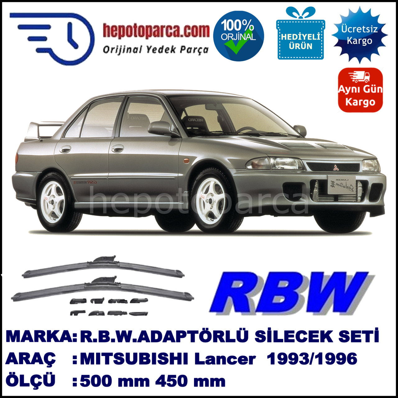 MITSUBISHI Lancer Sedan [CA/CB/CD] 01.1993-12.1996, 500 / 450 mm.  RBW  ADAPTÖRLÜ MUZ SİLECEK SETİ