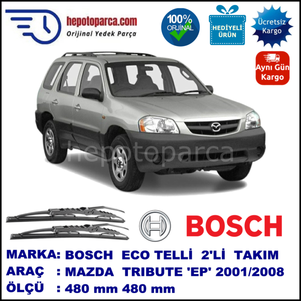 MAZDA Tribute [EP] 02.01-... 480 / 480 mm. BOSCH ECO Telli Silecek 2'li Takım