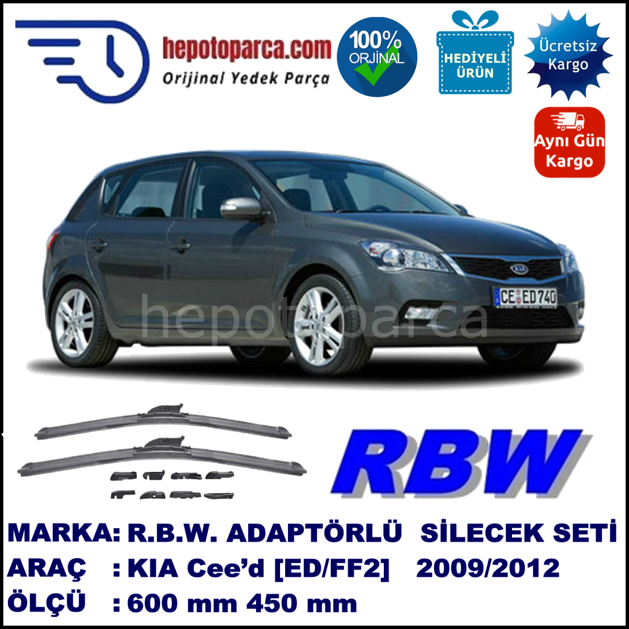 KIA Cee’d [ED/FF2] 07.2009-12.2012, 600 / 450 mm.  RBW  ADAPTÖRLÜ MUZ SİLECEK SETİ
