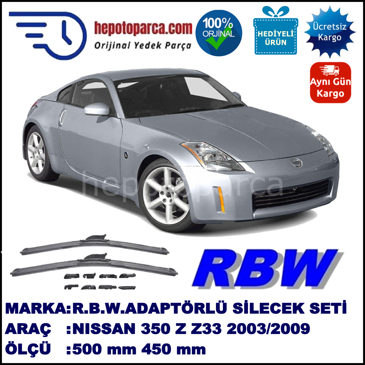 NISSAN 350 Z [Z33] 12.2003-..., 500 / 450 mm.  RBW  ADAPTÖRLÜ MUZ SİLECEK SETİ