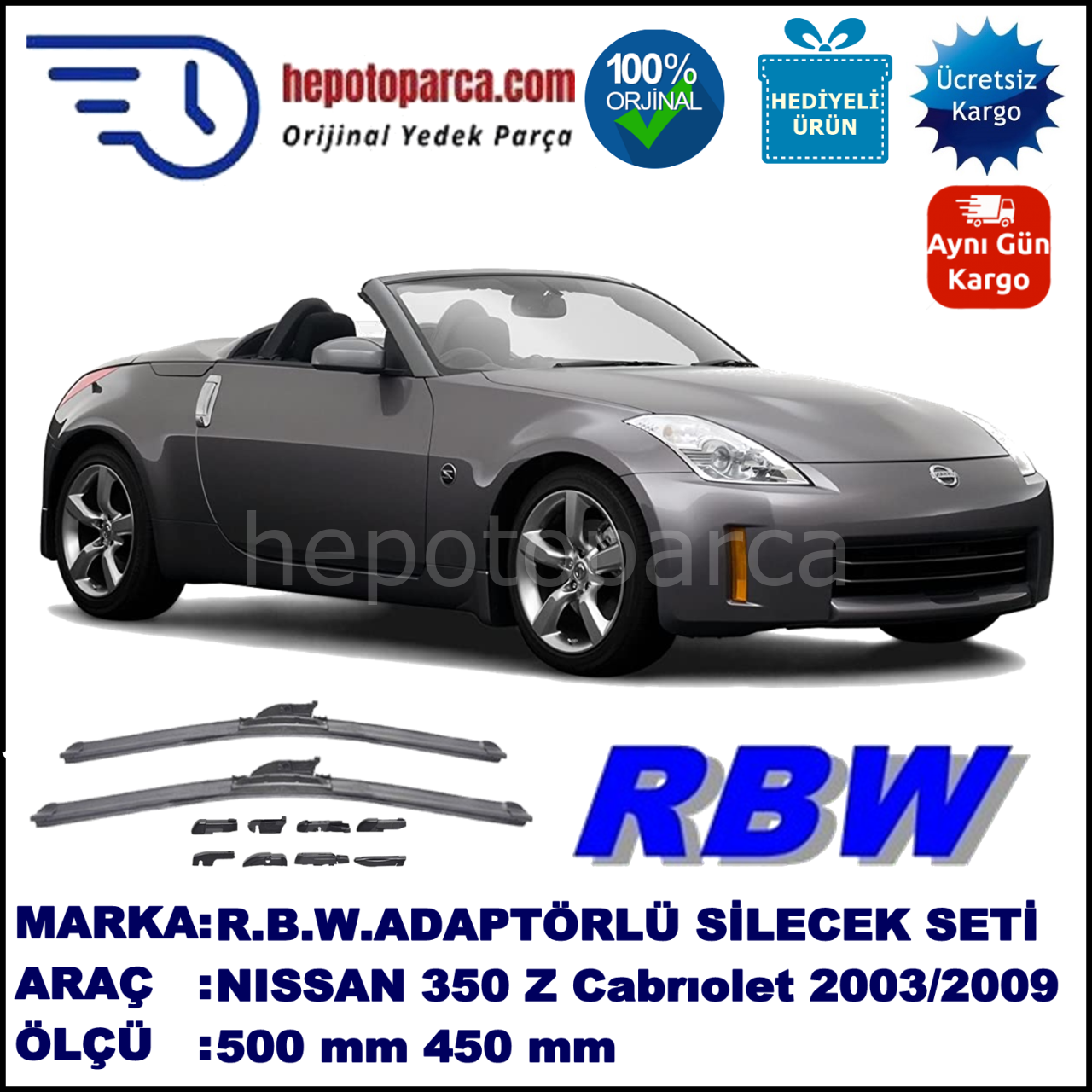 NISSAN 350 Z Cabriolet [Z33] 09.2003-04.2009, 500 / 450 mm.  RBW  ADAPTÖRLÜ MUZ SİLECEK SETİ