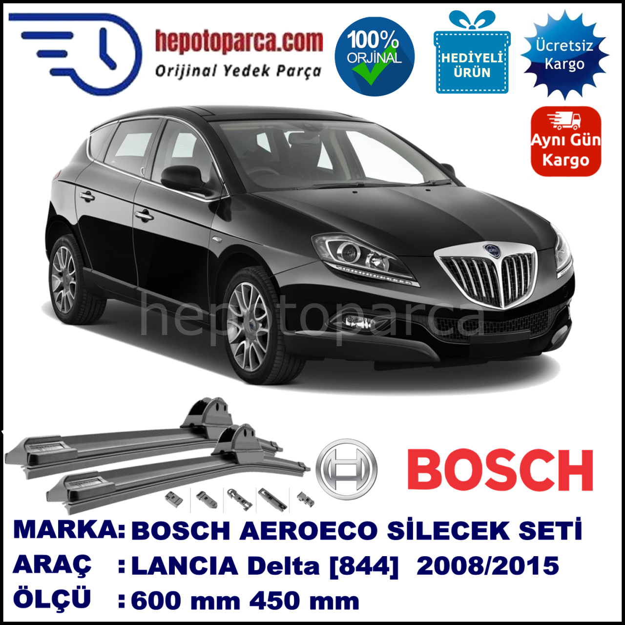 LANCIA Delta [844] 07.2008-..., 600 / 450 mm. BOSCH AEROECO Aparatlı Muz Silecek