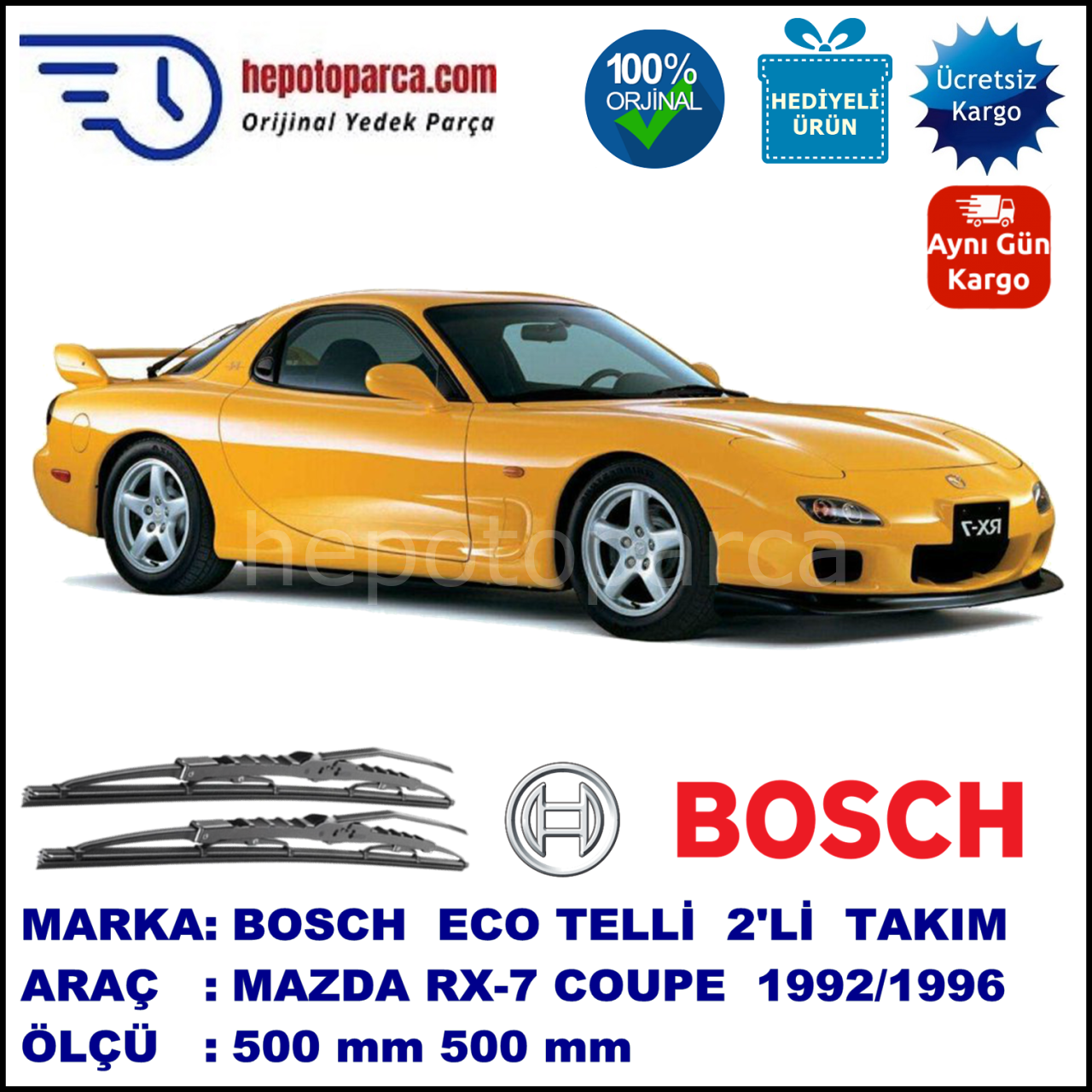 MAZDA RX-7 Coupé [FD] 01.92-02.96 500 / 500 mm. BOSCH ECO Telli Silecek 2'li Takım